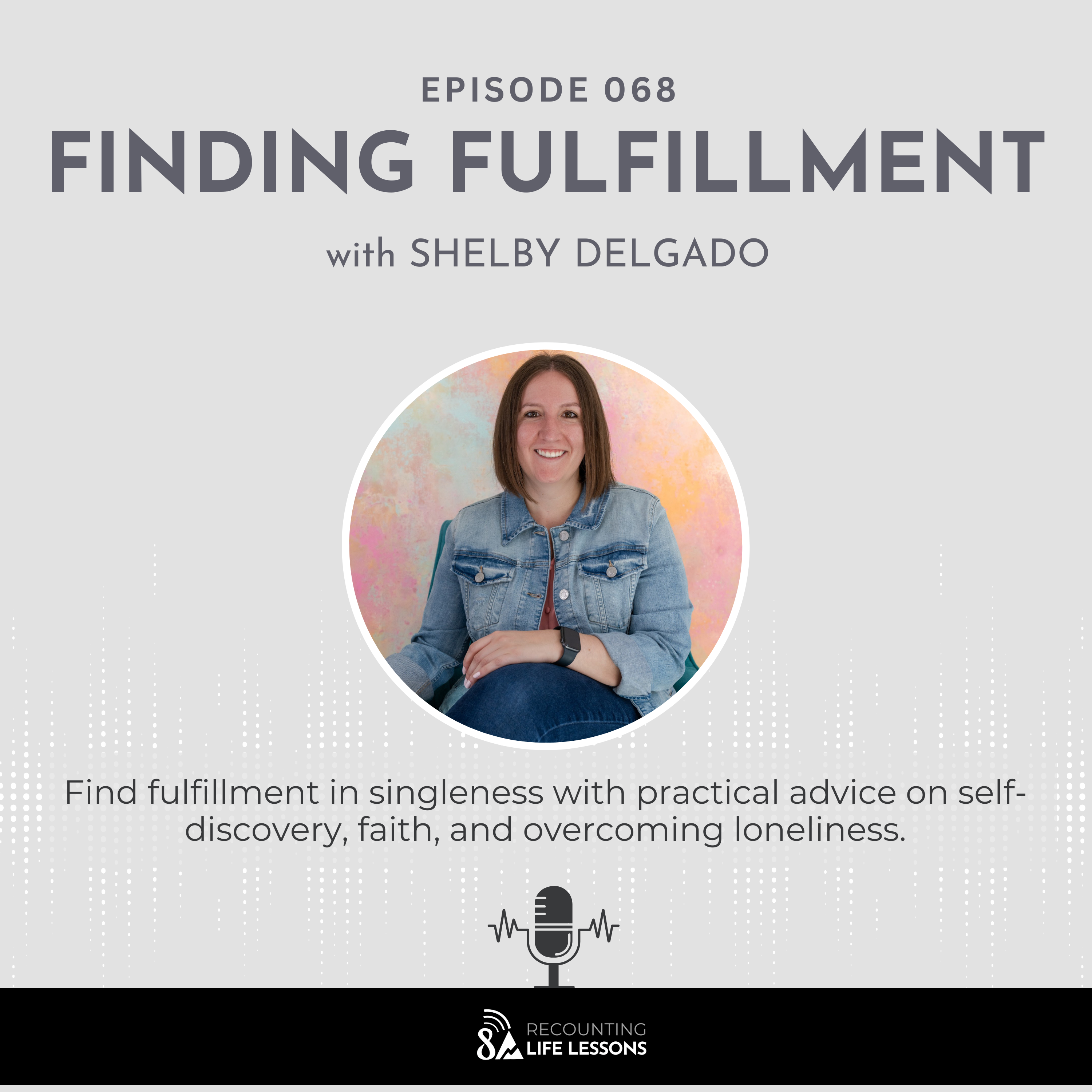 Recounting Life Lessons
