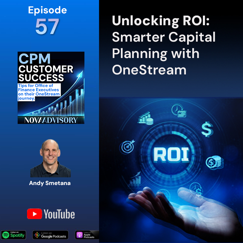 OneStream CPM Customer Success: Tips for Office of Finance Executives on their Corporate Performance Management journey