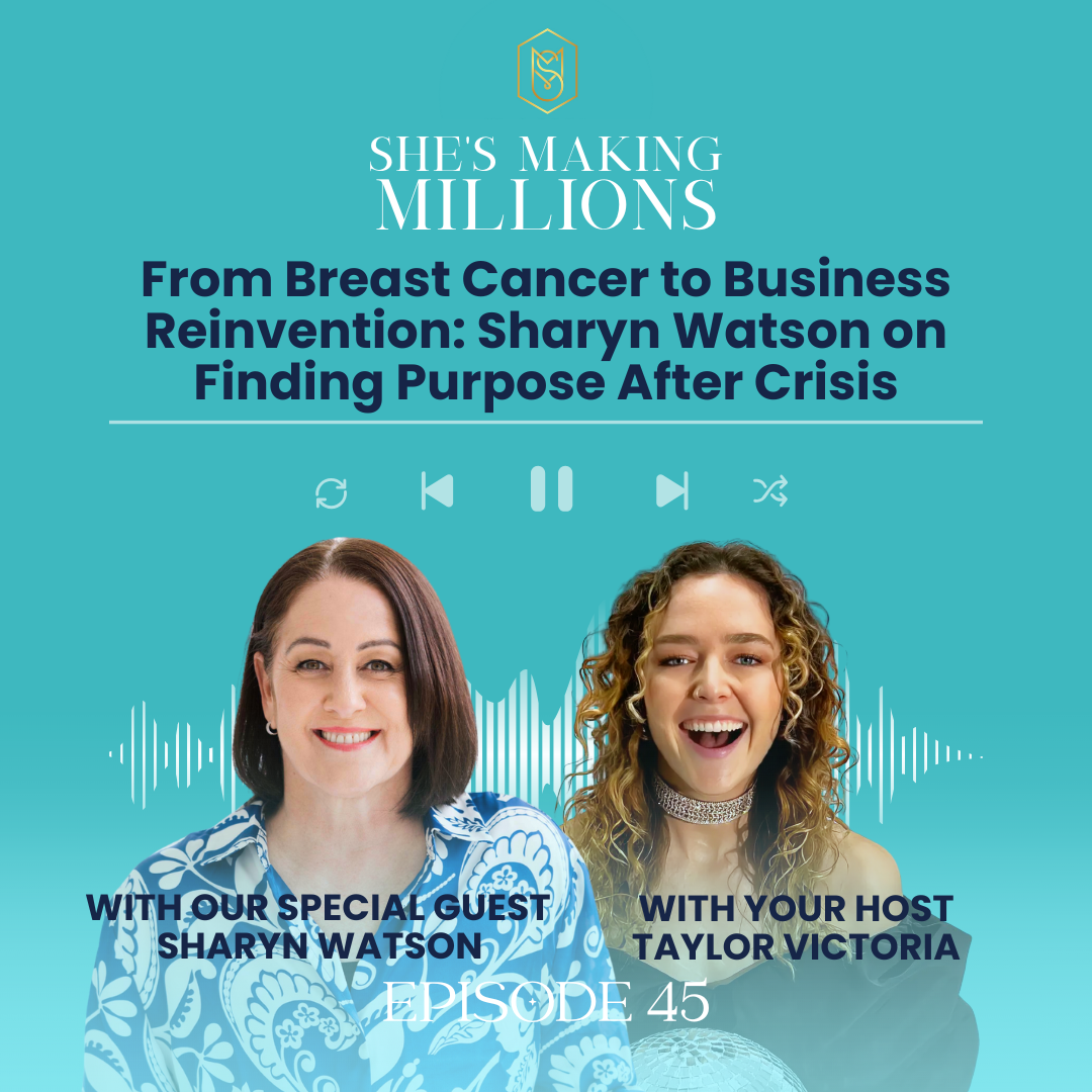 Episode 45 From Breast Cancer to Business Reinvention: Sharyn Watson on Finding Purpose After Crisis