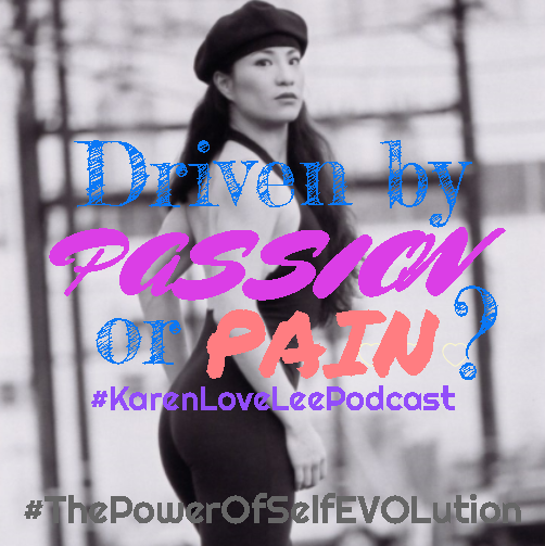 ThePowerOfSelfEVOLution with KarenLoveLee