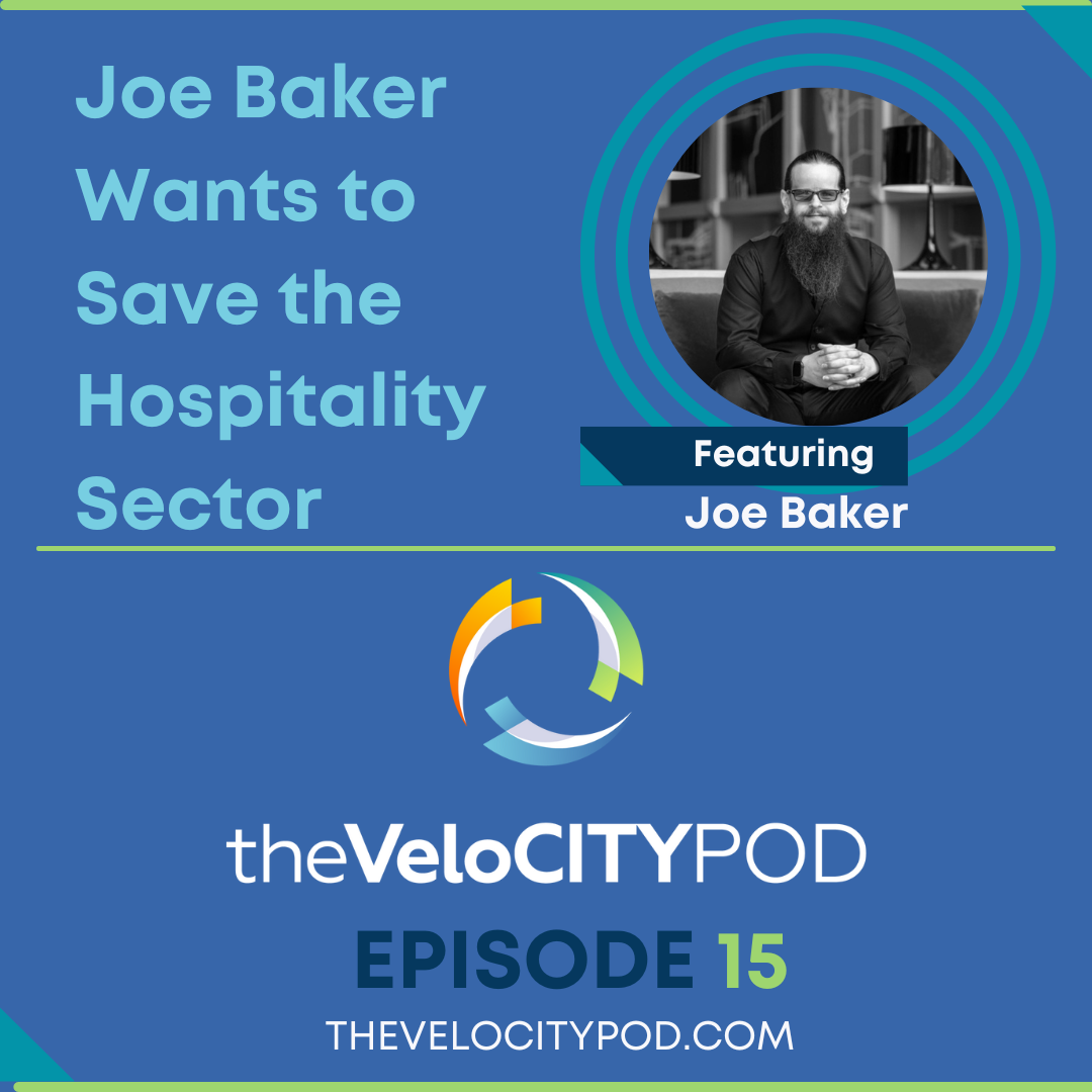 015. #015: Joe Baker Wants to Save the Hospitality Sector