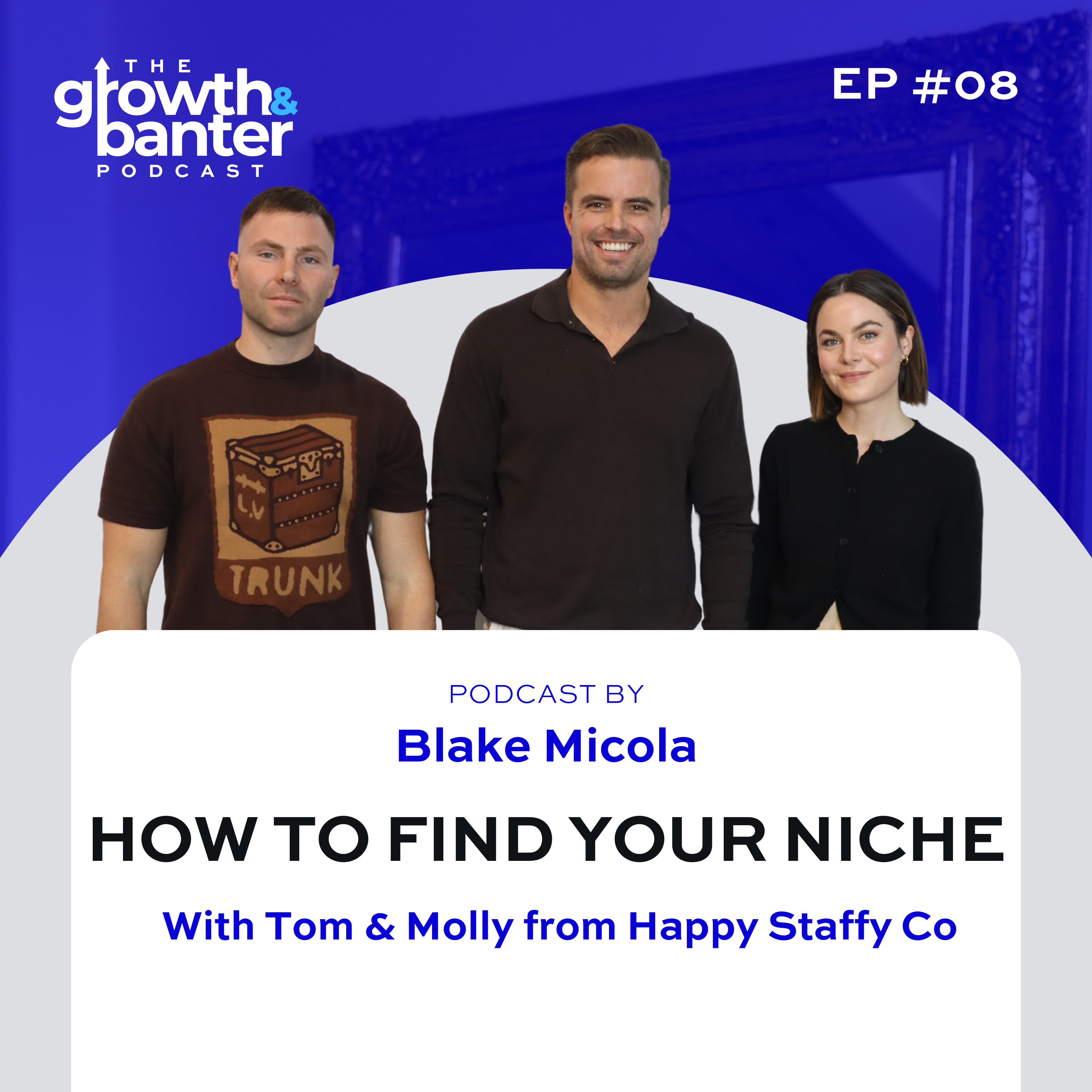 The Growth & Banter Podcast