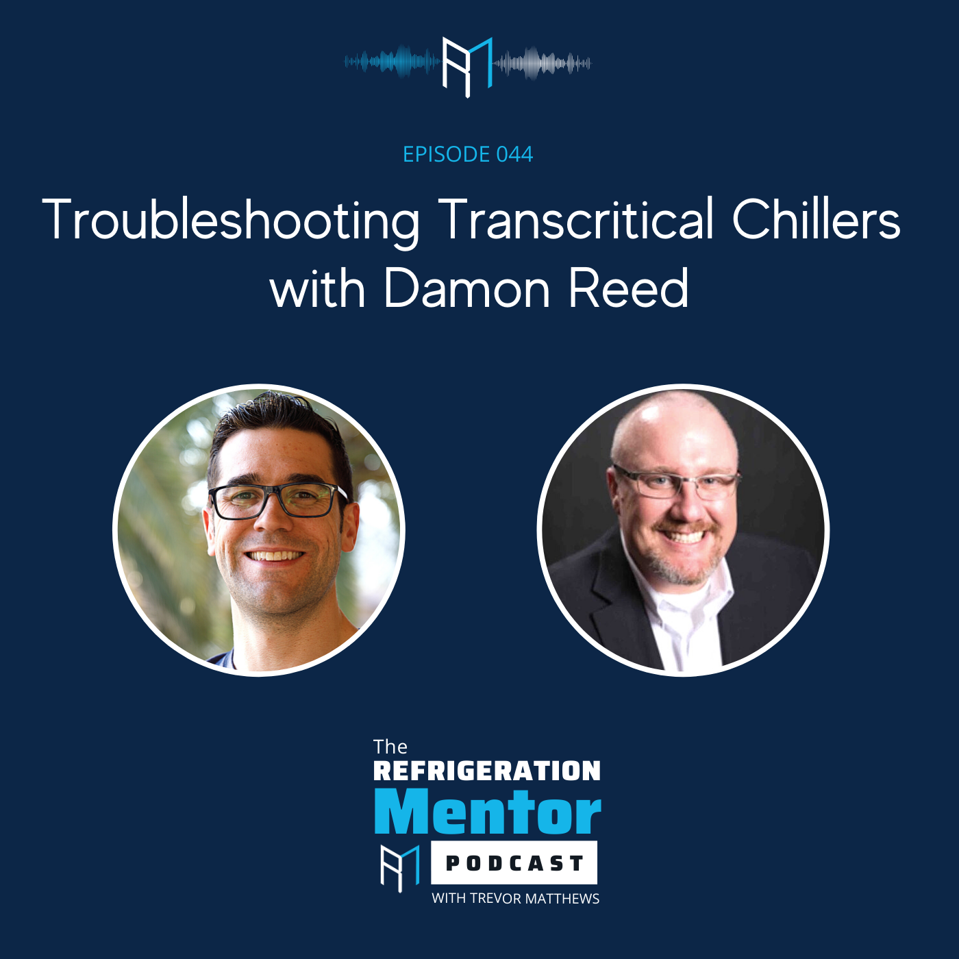 The Refrigeration Mentor Podcast
