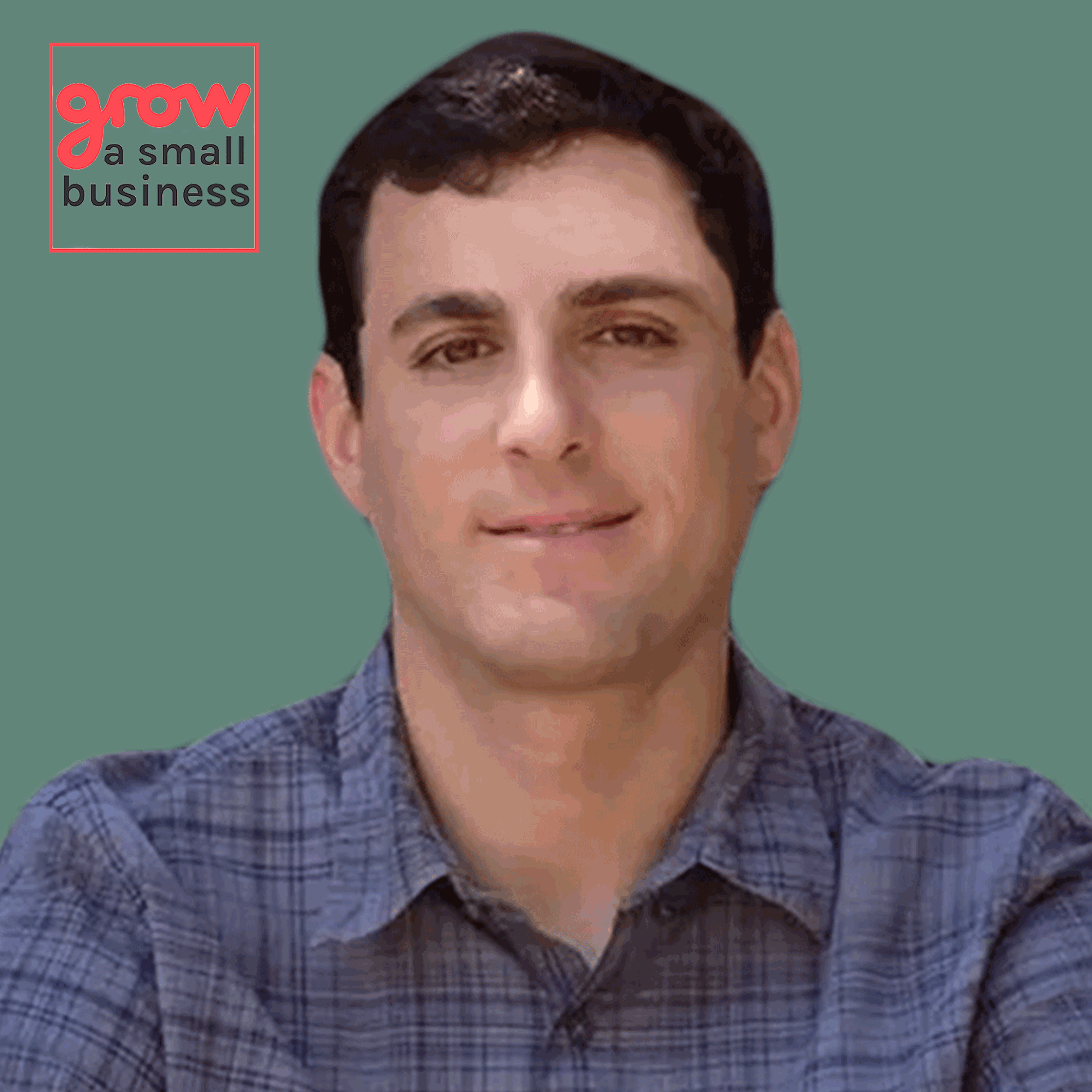 Grow A Small Business Podcast