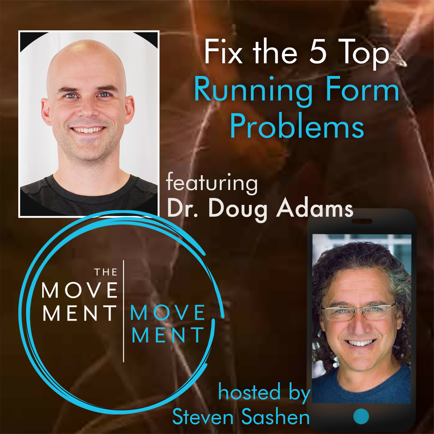 Episode: 201 Fix the 5 Top Running Form Problems