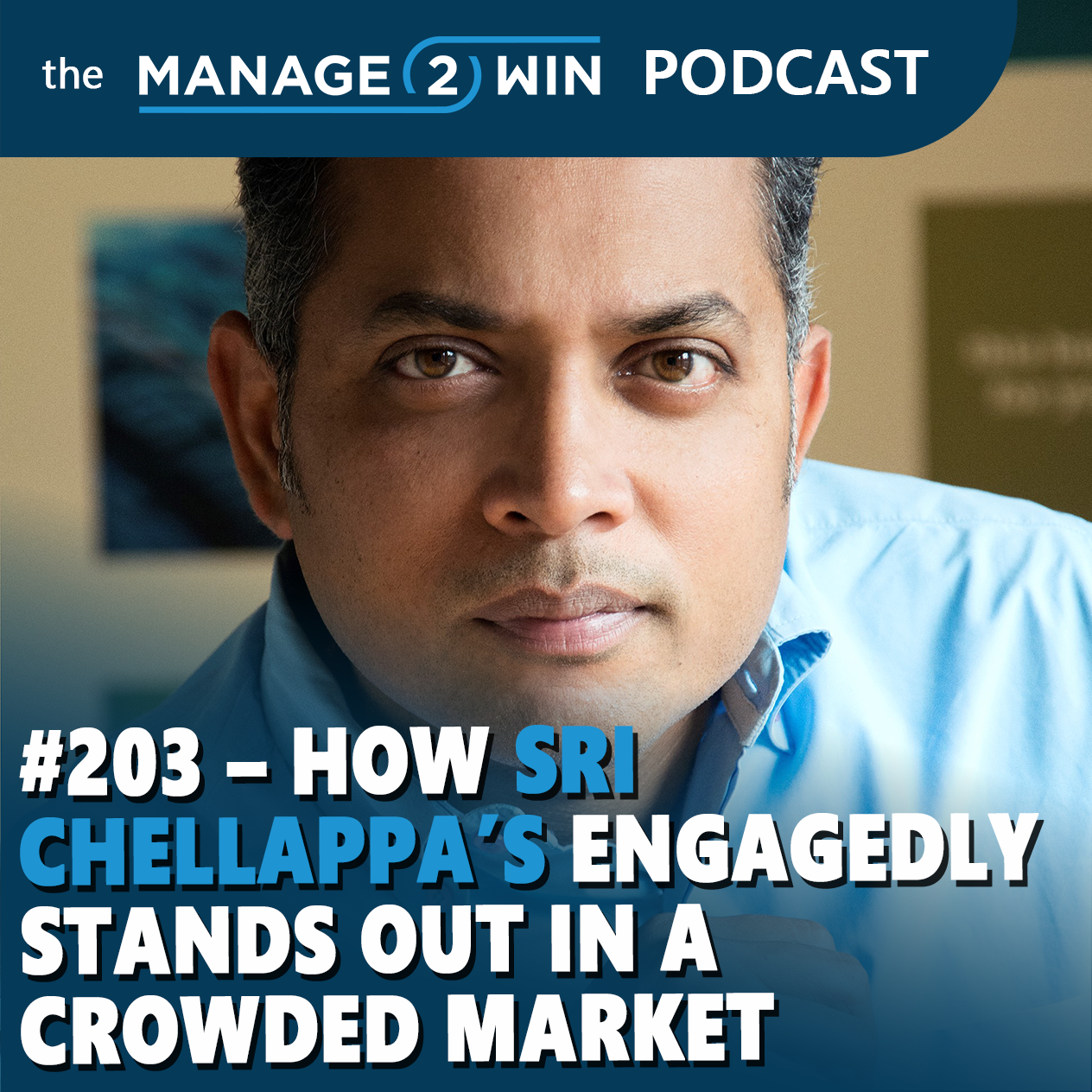The Manage 2 Win Podcast