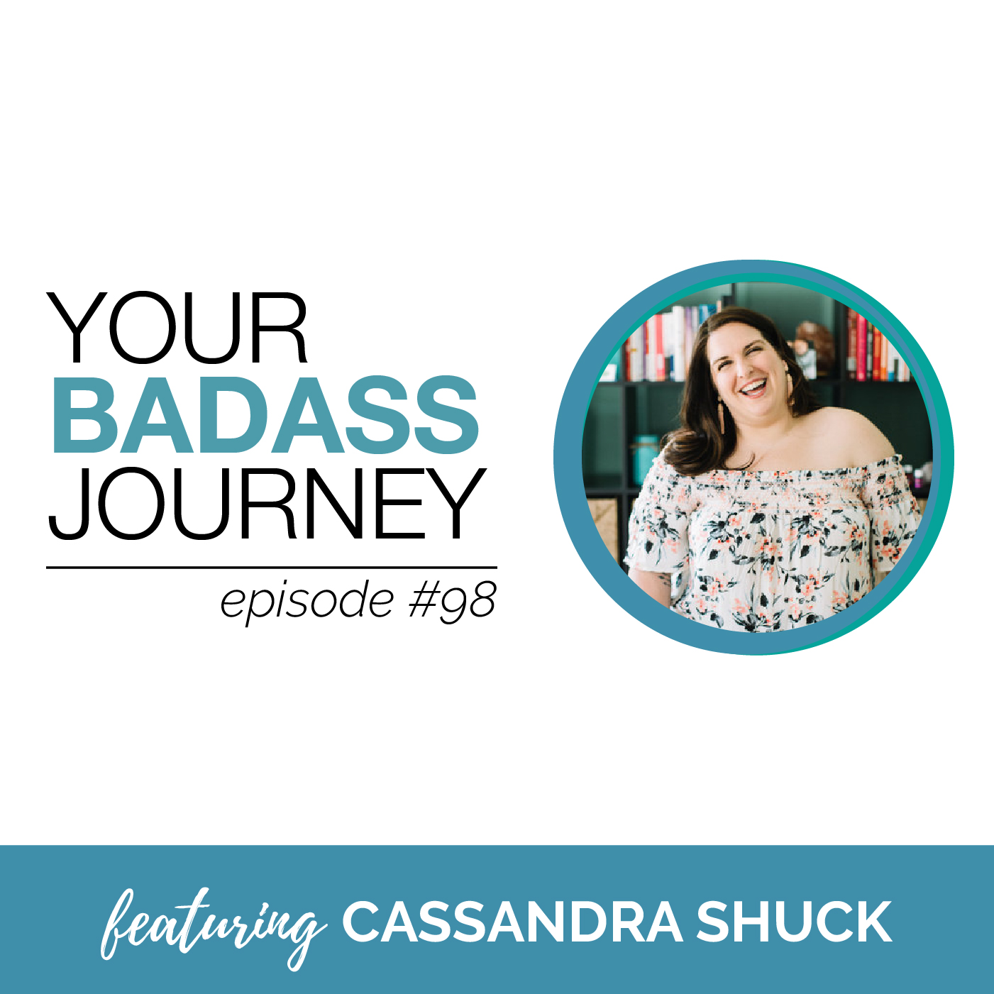 Your Badass Journey