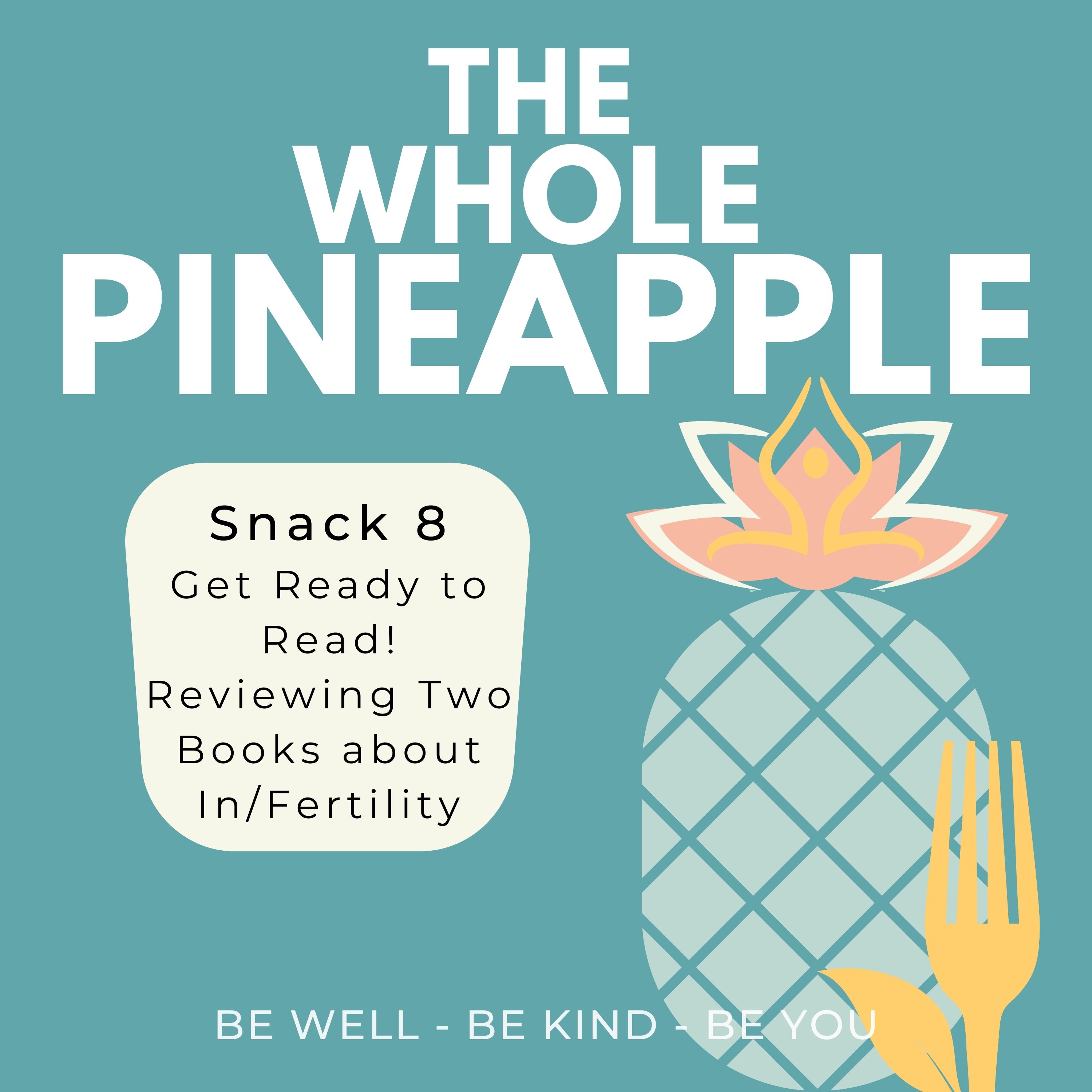 The Whole Pineapple