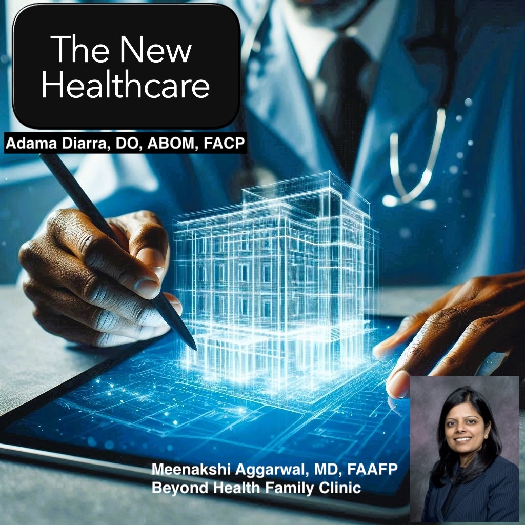 S1E7 The Body-Soul Connection in Healthcare_ The New Health S1E7 with Meenakshi Aggarwal, MD episode artwork