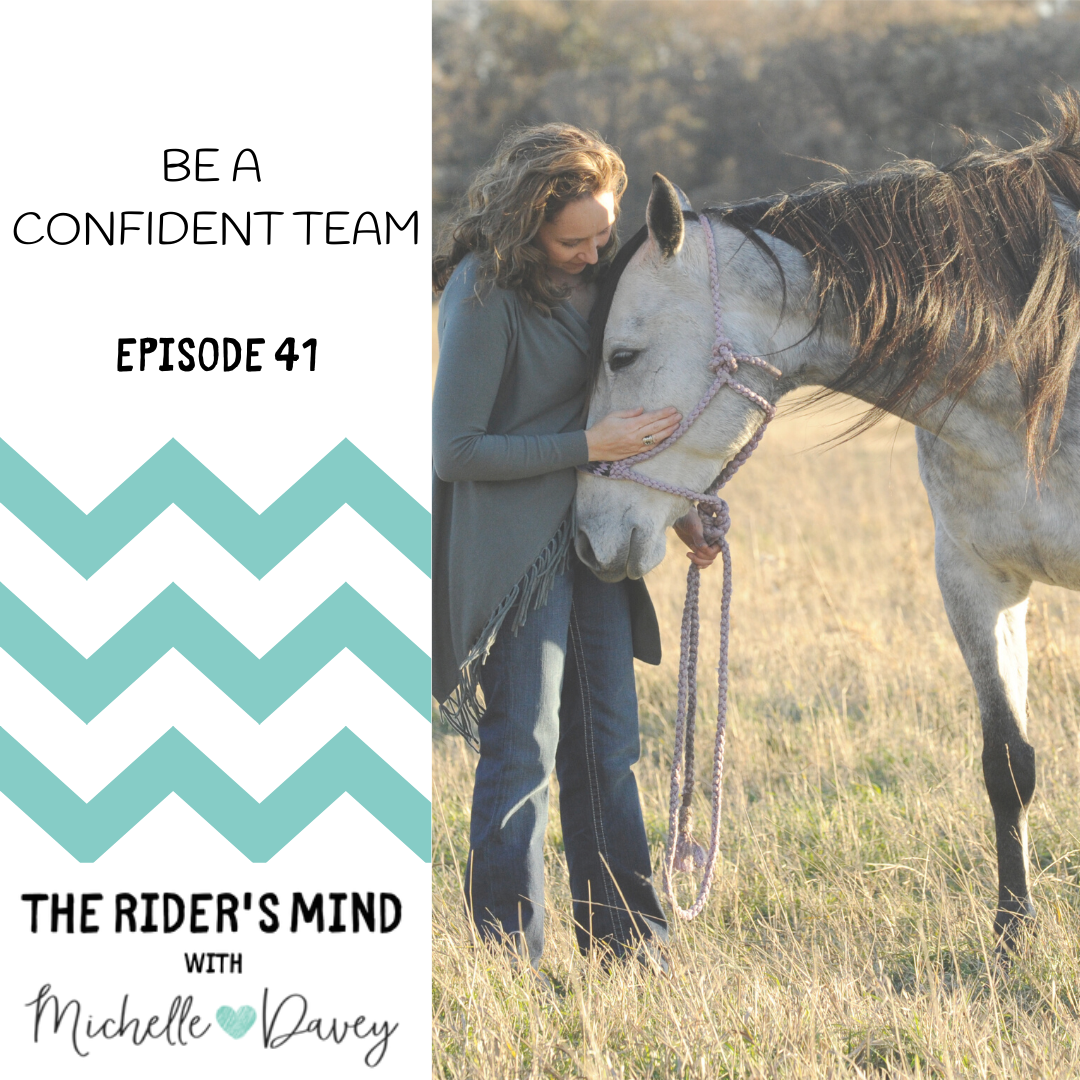 Ep 41: Be a Confident Team