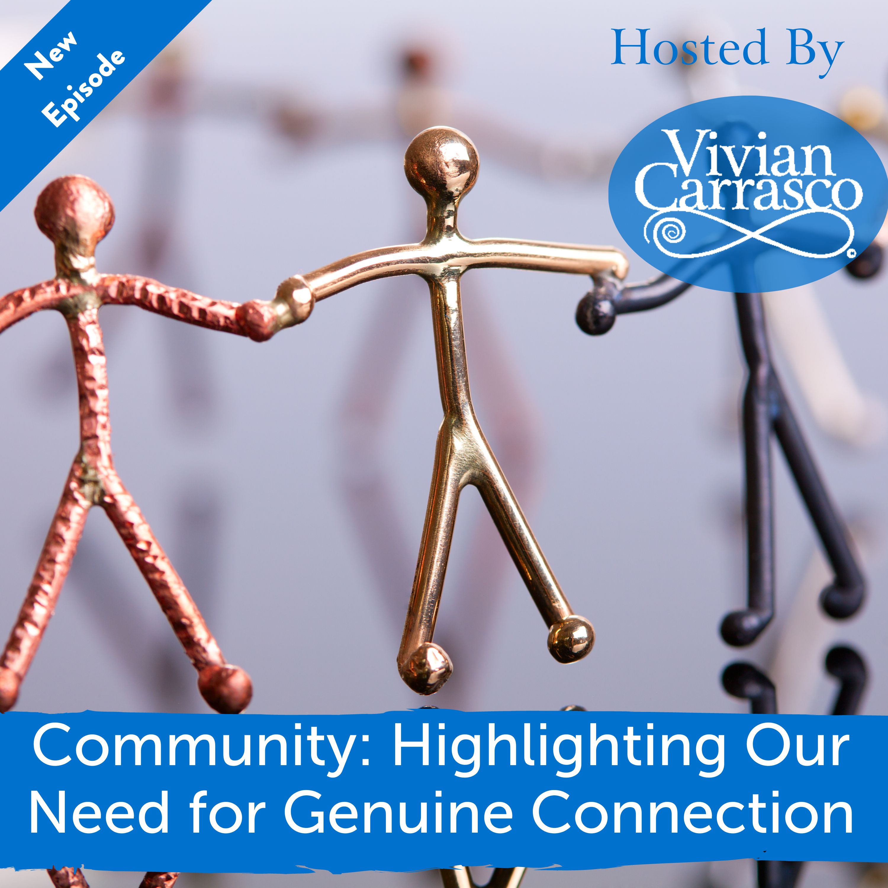 Community: Highlighting Our Need for Genuine Connection