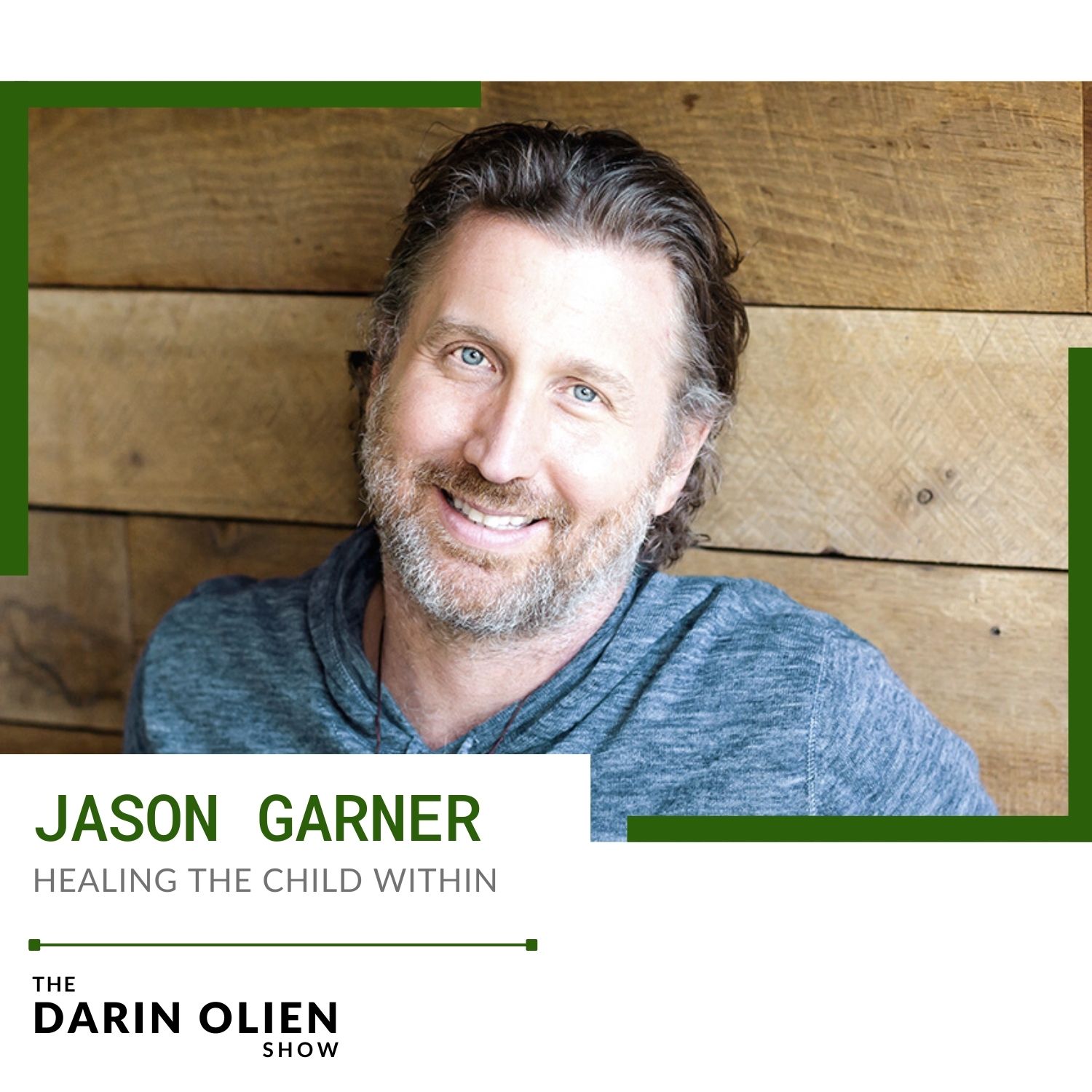 Healing the Child Within | Jason Garner