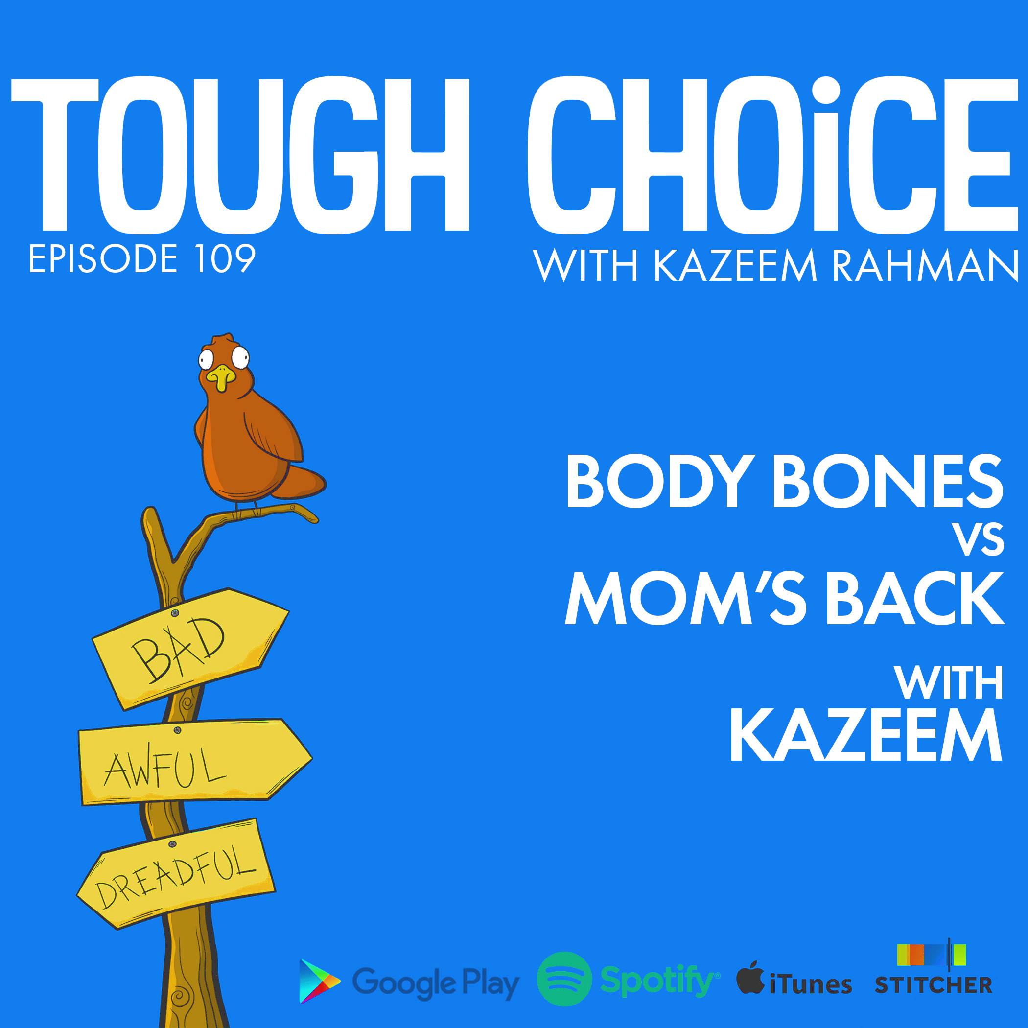 Tough Choice with Kazeem Rahman