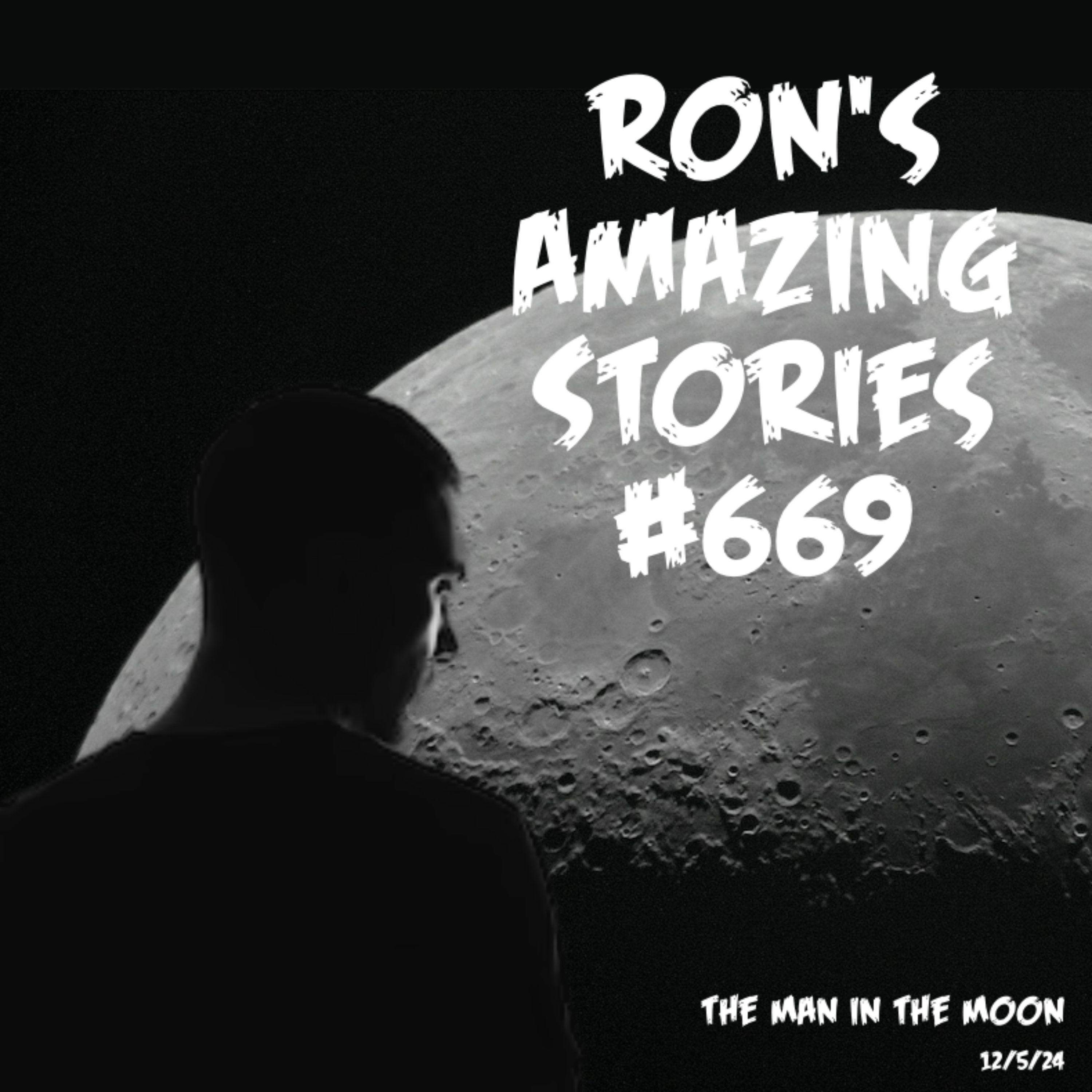 RAS #669 - The Man In The Moon