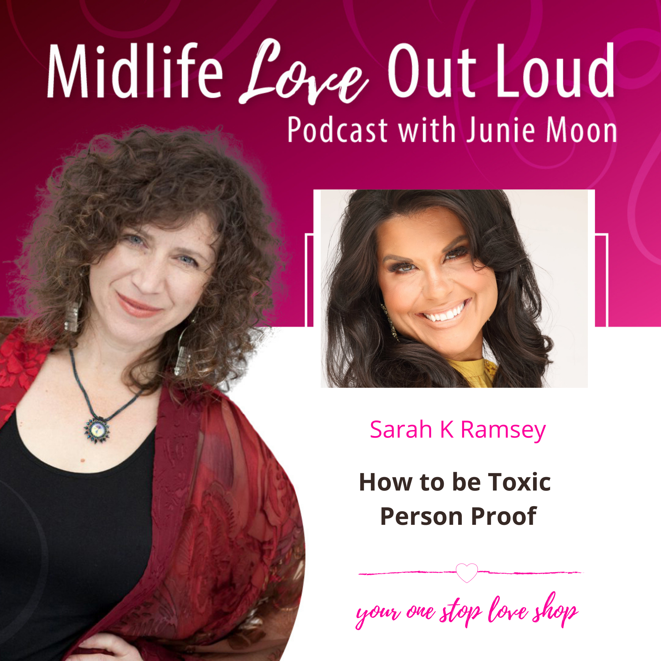 137: How to be Toxic Person Proof with Sarah K Ramsey