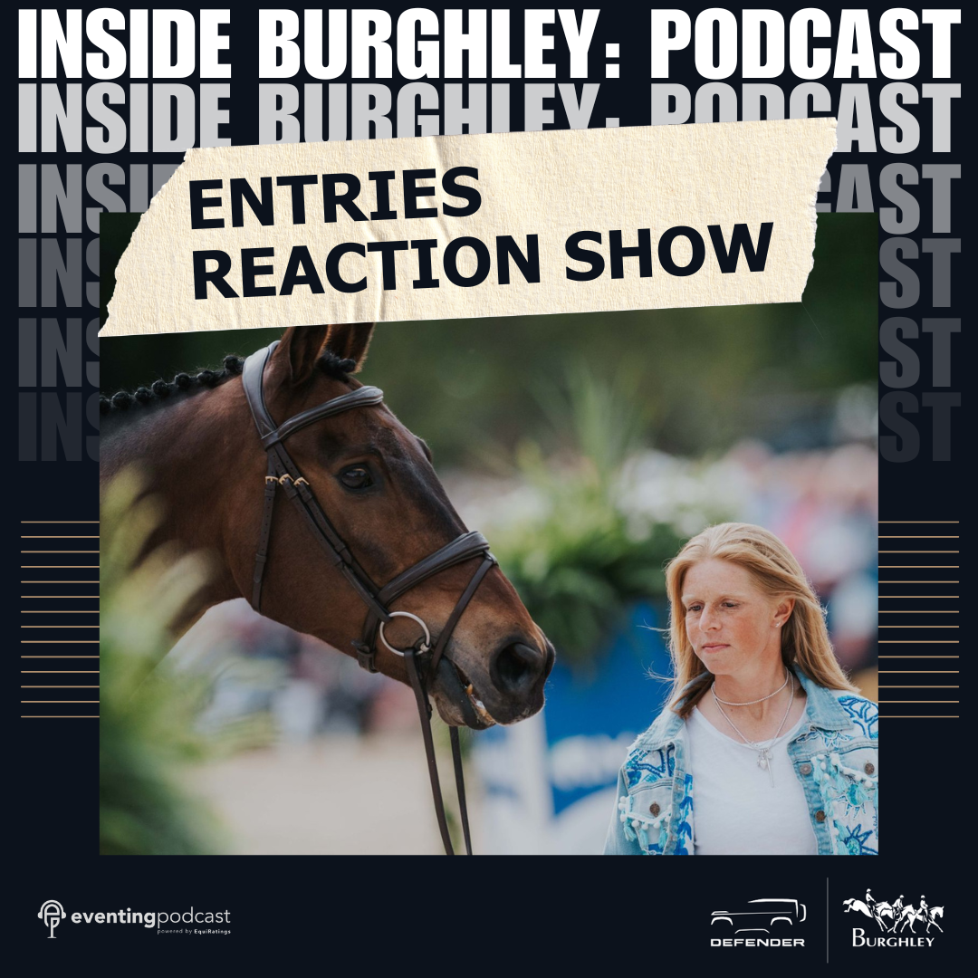 Inside Defender Burghley: The Entries Reaction Show