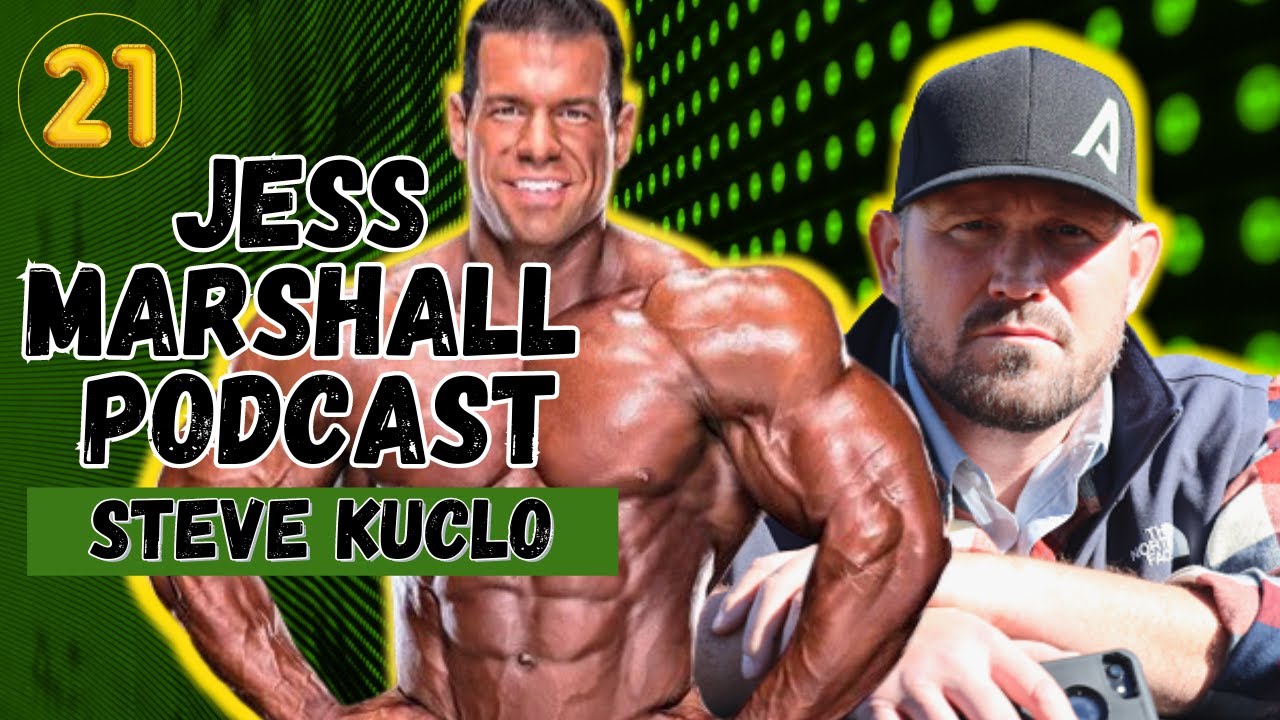 Jess Marshall Podcast #21 | Steve Kuclo