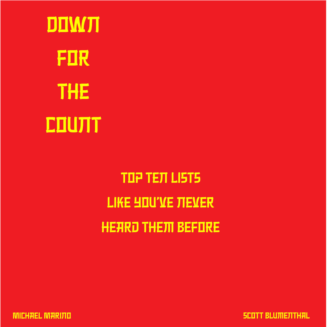 Down for the Count: Top Ten Lists for Everything