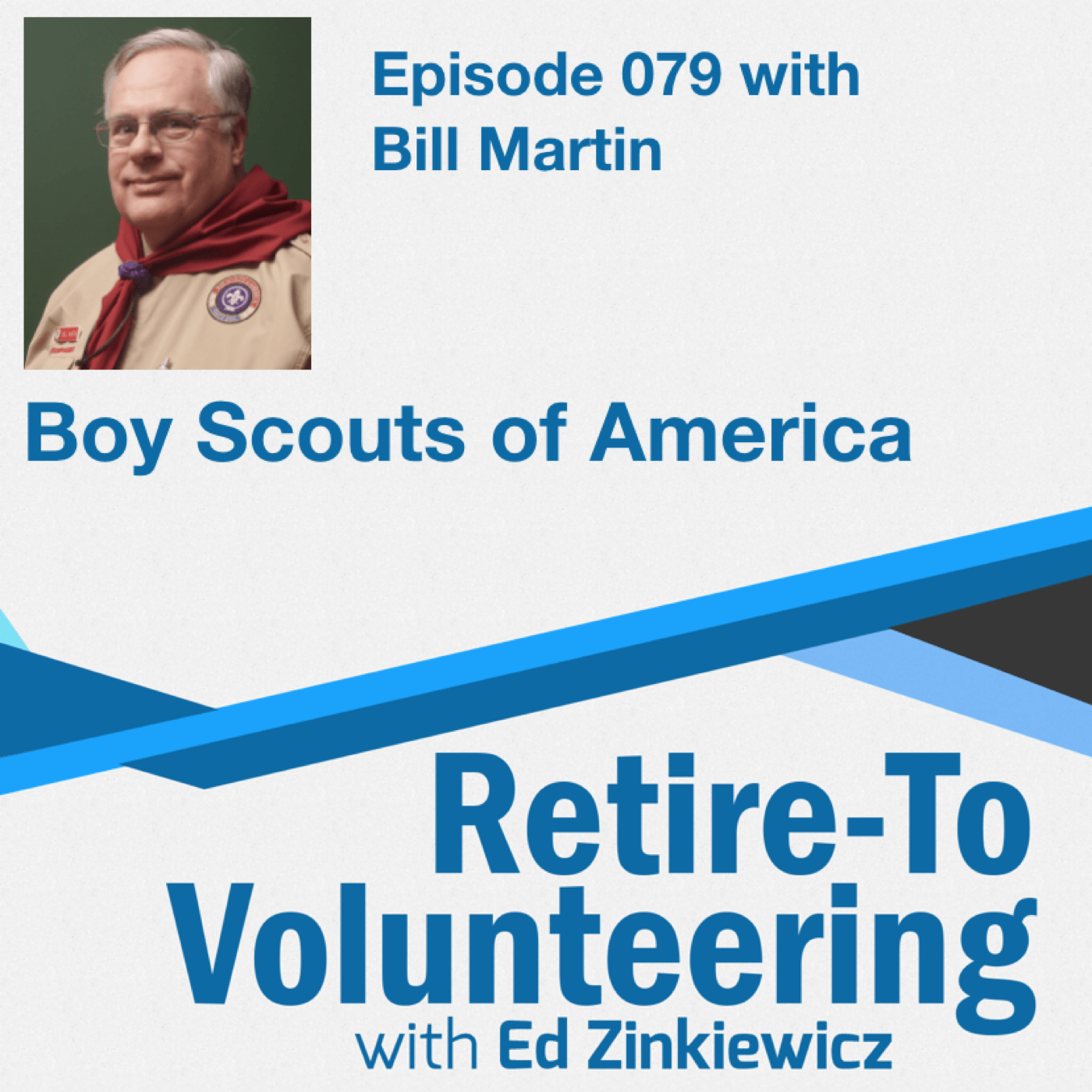 079 Bill Martin—Scouting