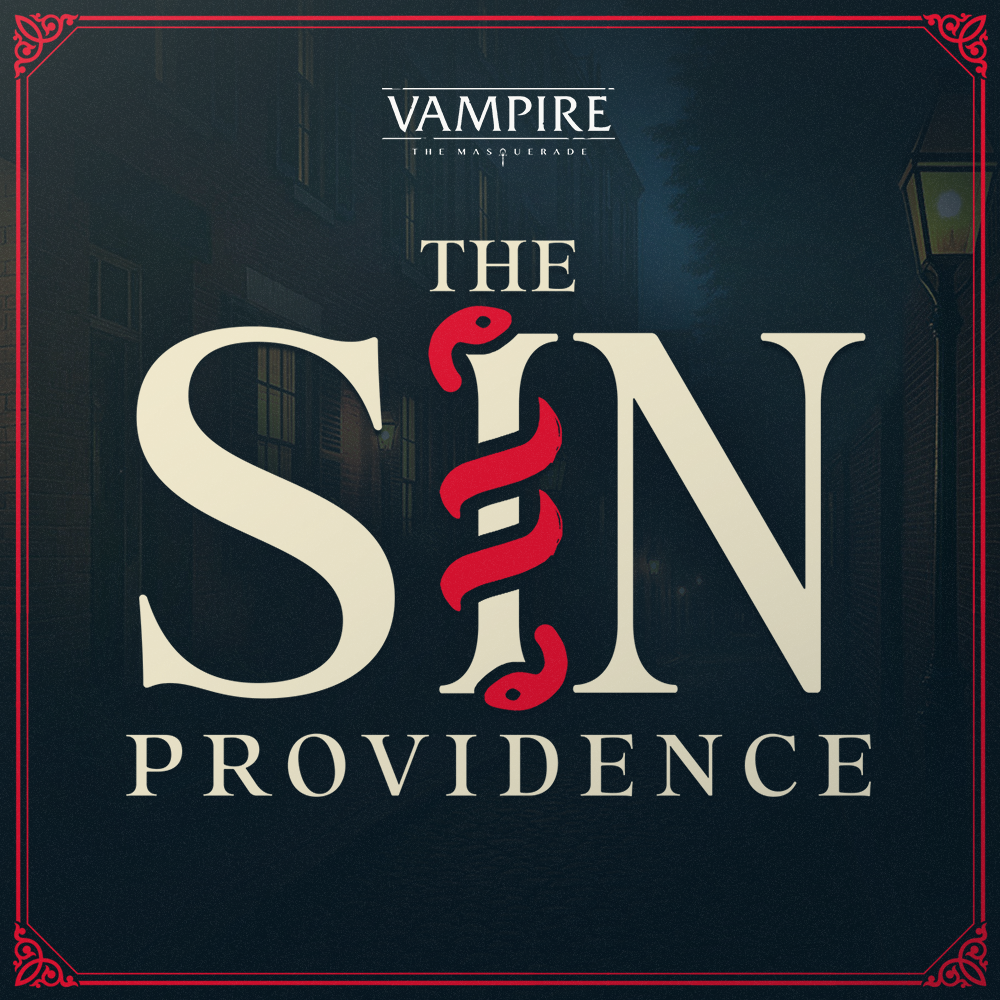 The Sin Providence: Episode 5 - First of Your Kind