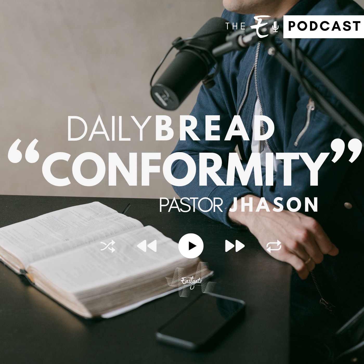 Ep. 15 | Daily Bread - Conformity episode artwork