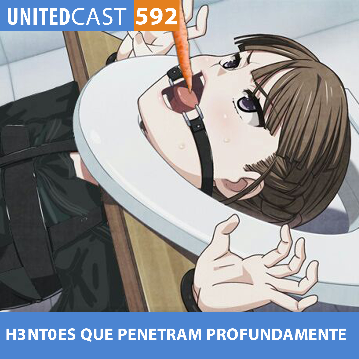 UNITEDcast #592 - H3NT0ES que PENETRAM PROFUNDAMENTE