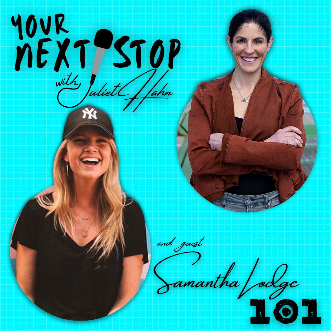 Your Next Stop with Juliet Hahn