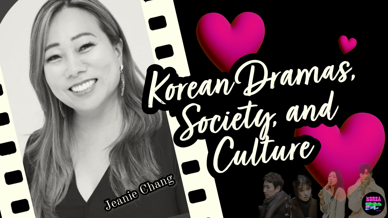 Analyzing Korean Dramas, Society, and Culture | Noona's Noonchi