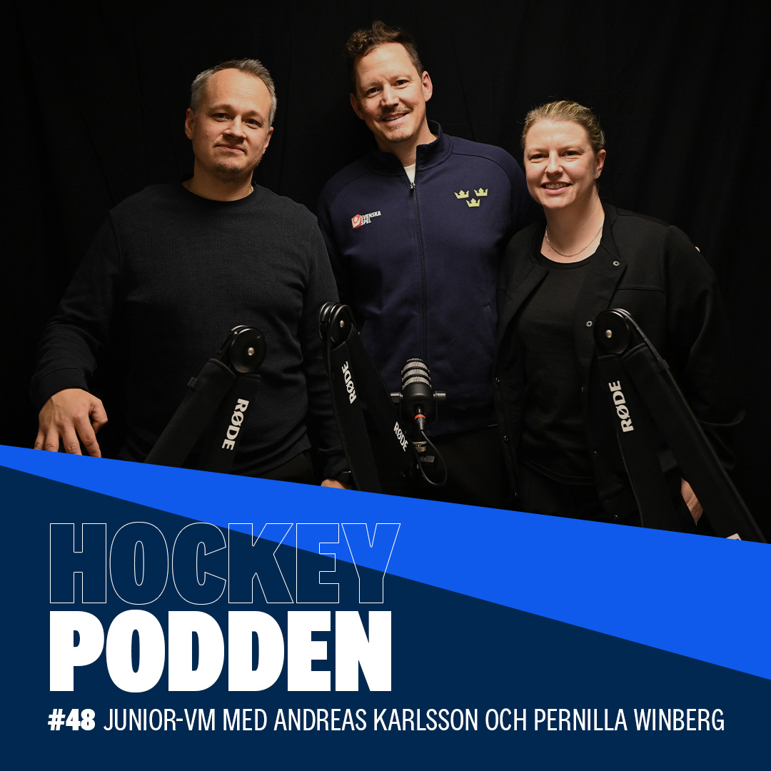 HOCKEYPODDEN #48 SNACKAR UPP TJEJERNAS JVM I ANDREAS KARLSSON OCH PERNILLA WINBERG GÄSTAR