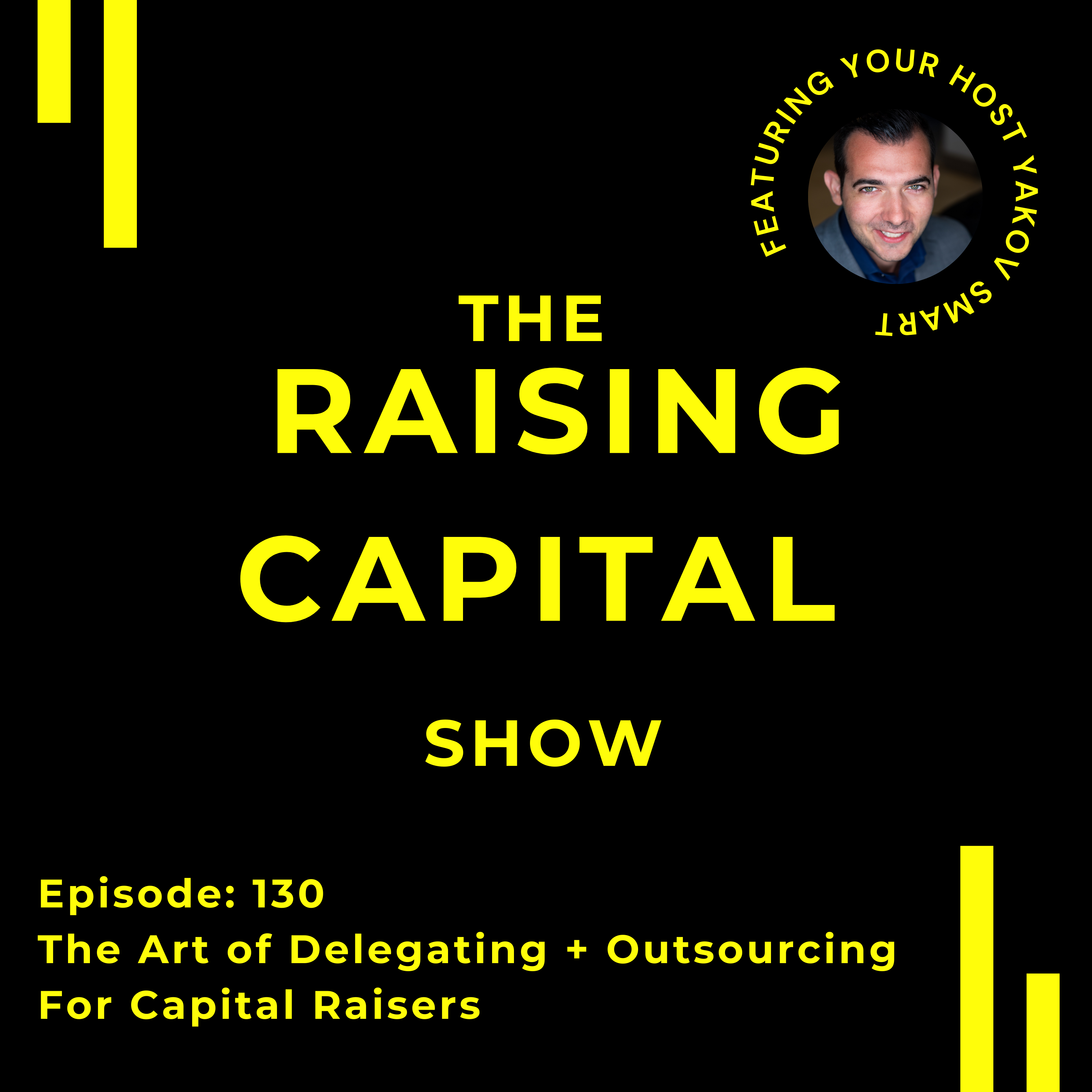 The Raising Capital Show