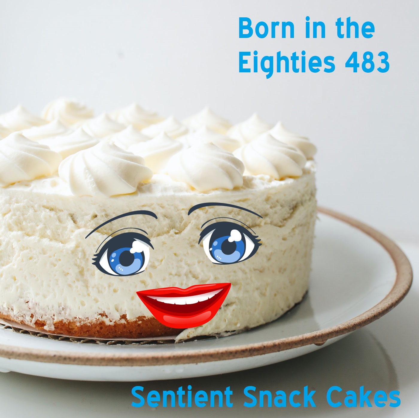 Born in the Eighties 483: Sentient Snack Cakes
