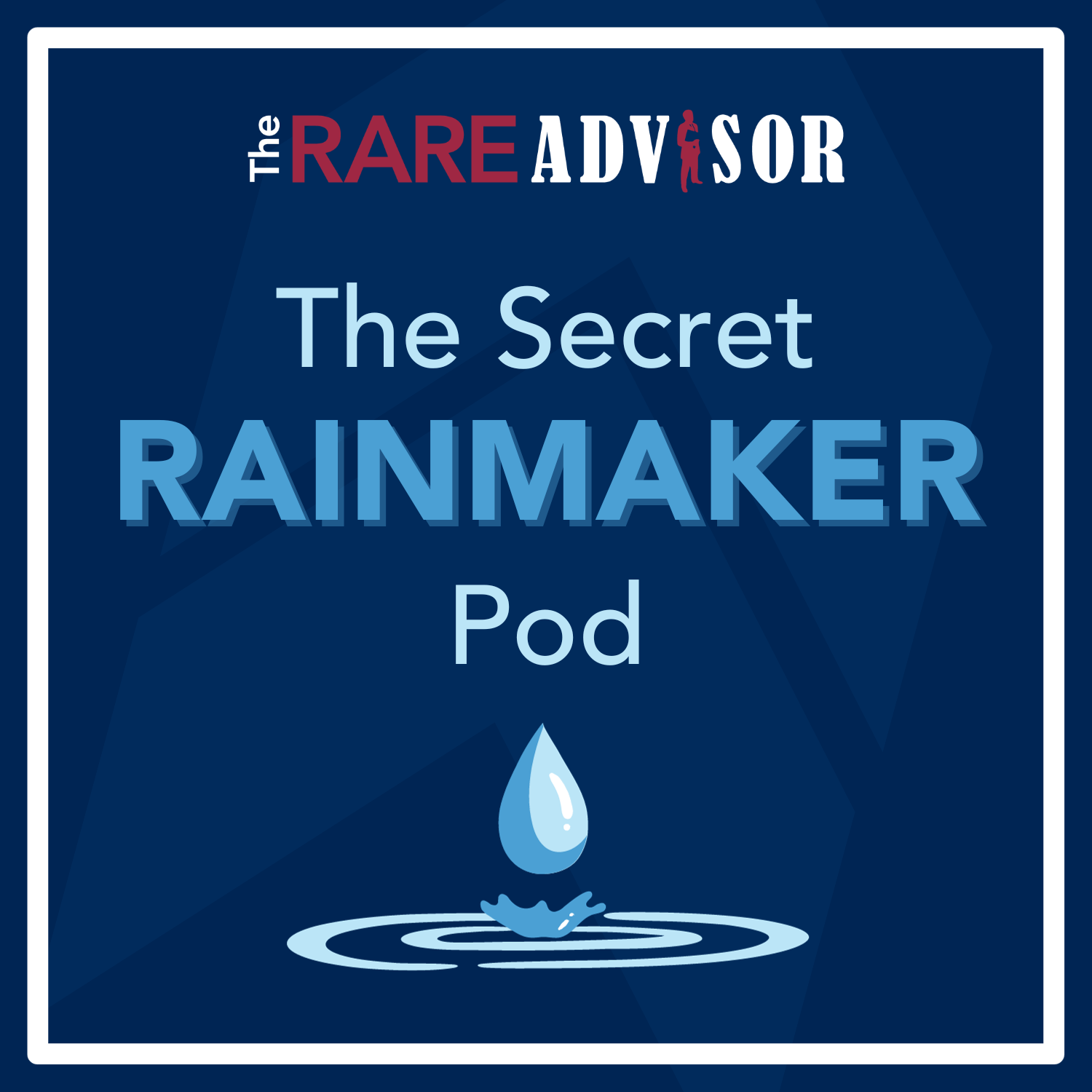 The RARE Advisor