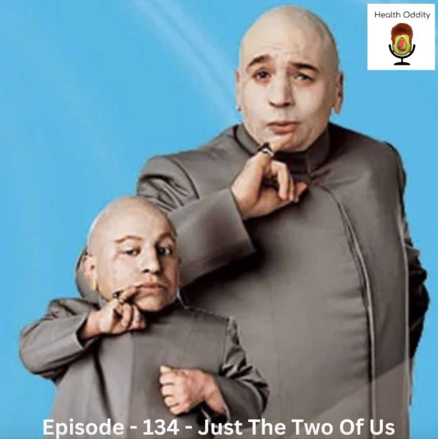 #134 - Just The Two Of Us