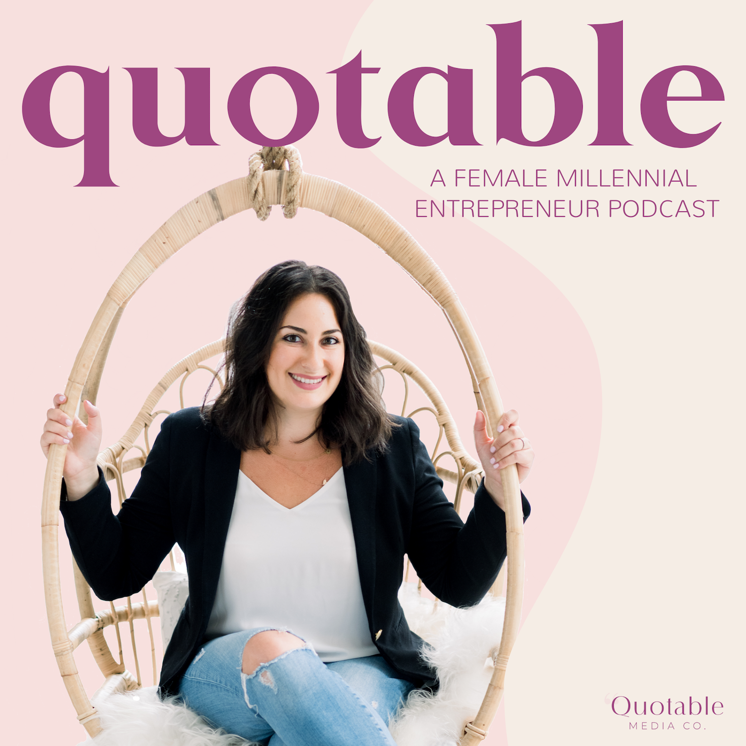 Quotable: A Female Entrepreneur Podcast