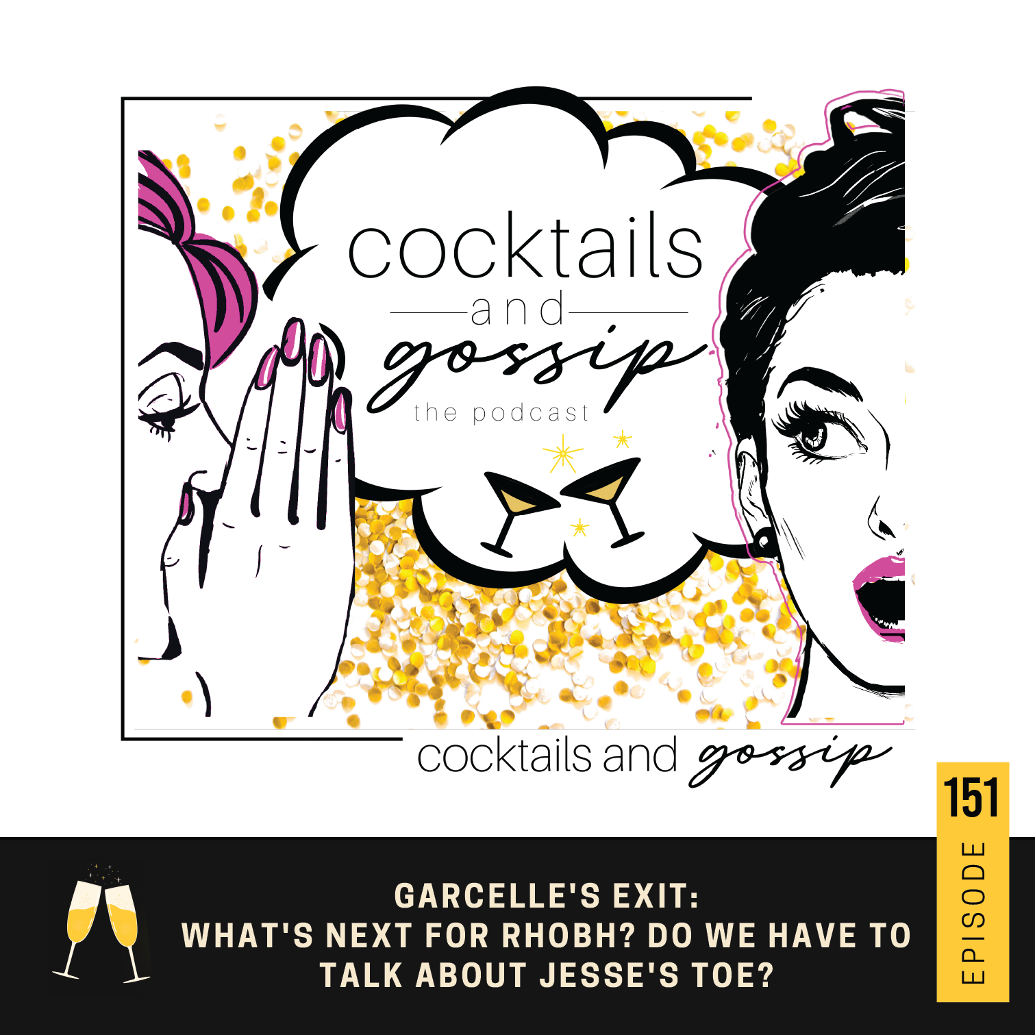 151. Garcelle's exit: What's next for RHOBH? Do we have to talk about Jesse's toe?