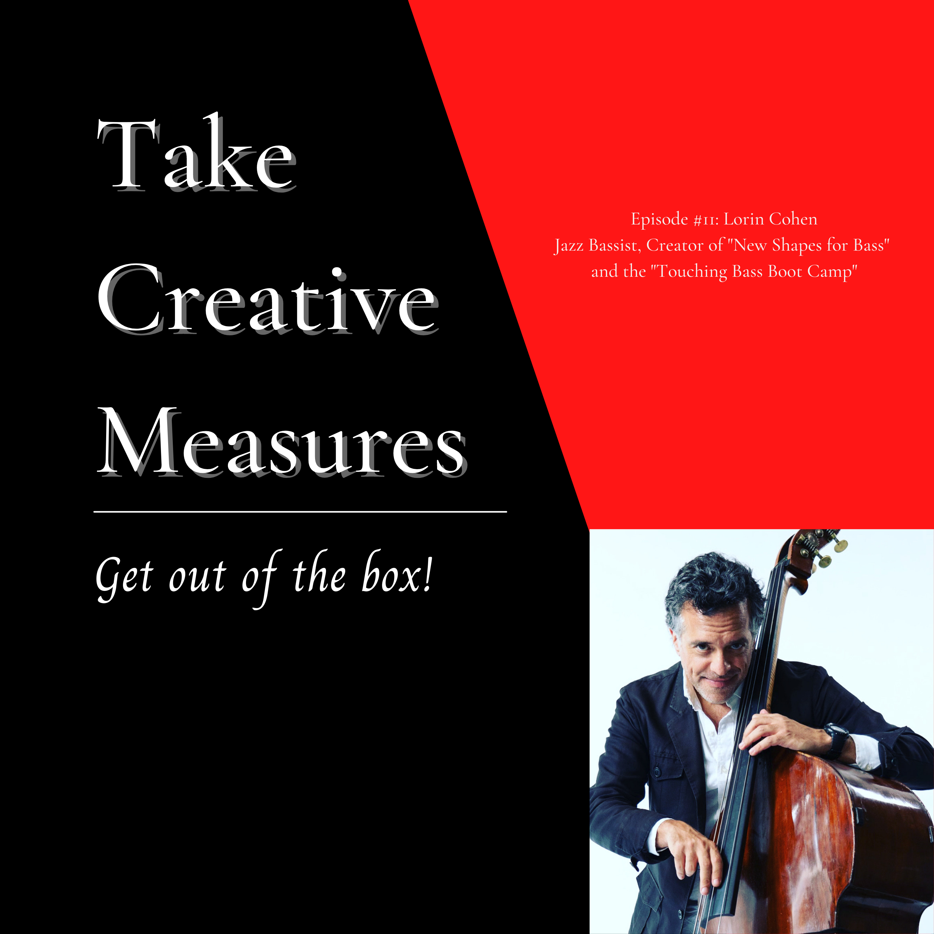 Take Creative Measures Podcast