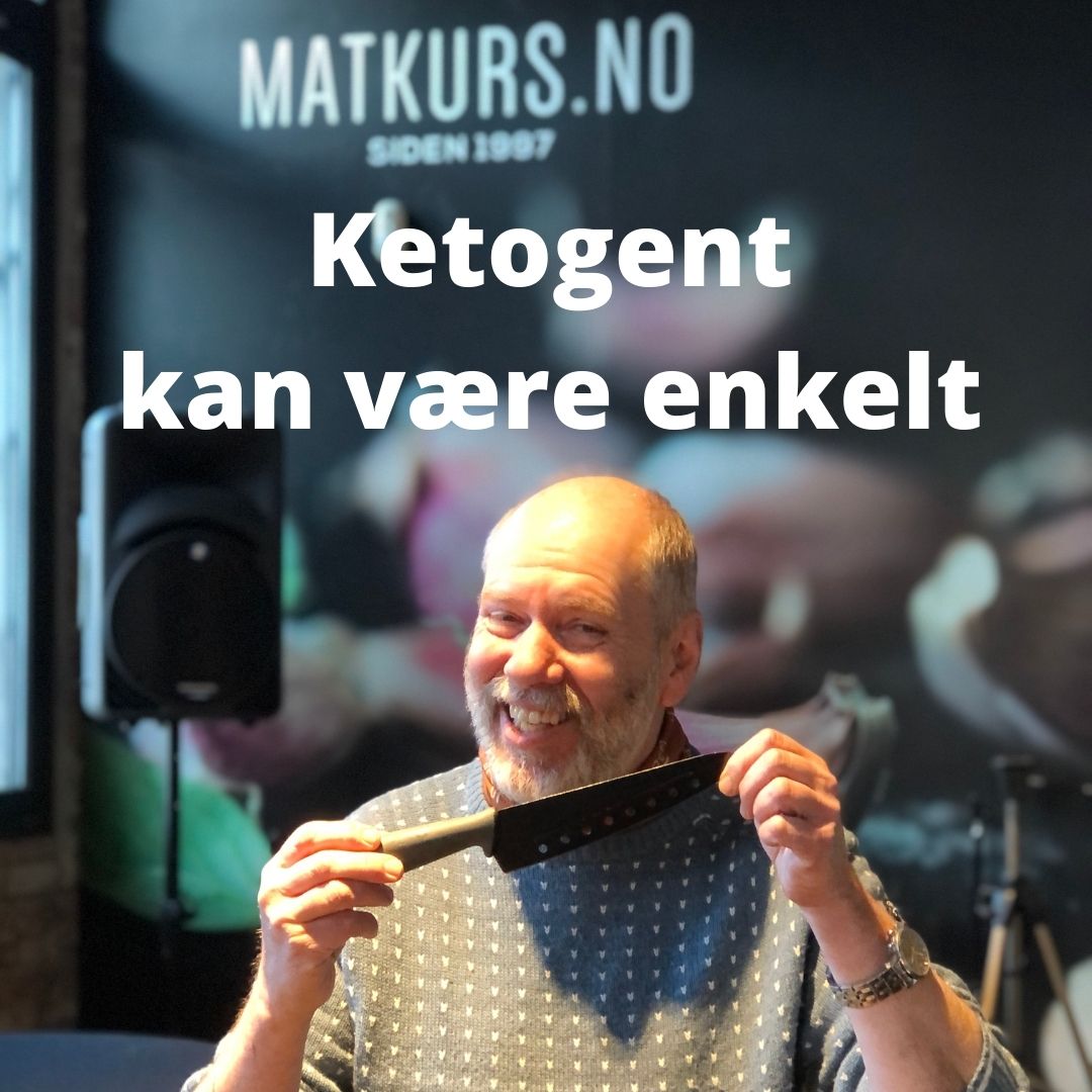 Lag ketogen mat som en proff. Slik gjør forfatteren av Ketogen kokebok det Lag ketogen mat som en proff. Slik gjør forfatteren av Ketogen kokebok det