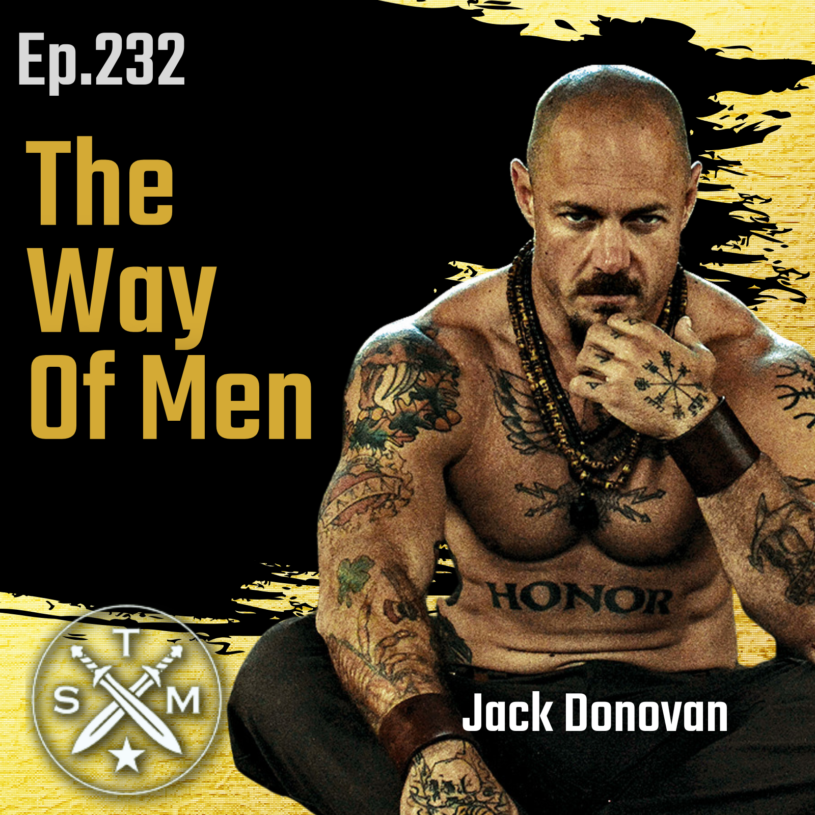 EP232: Jack Donovan - The Way Of Men