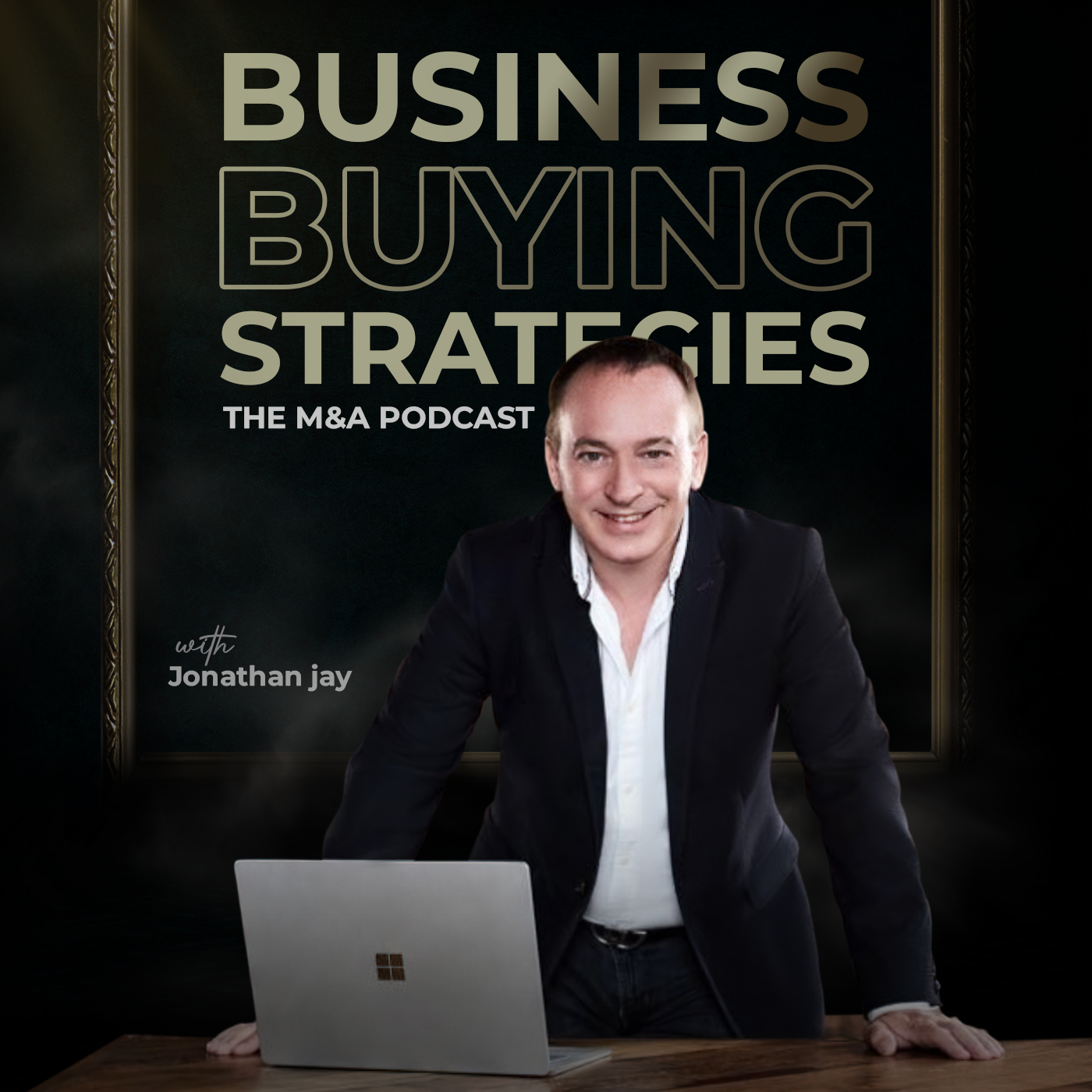 Business Buying Strategies from The Dealmaker\'s Academy