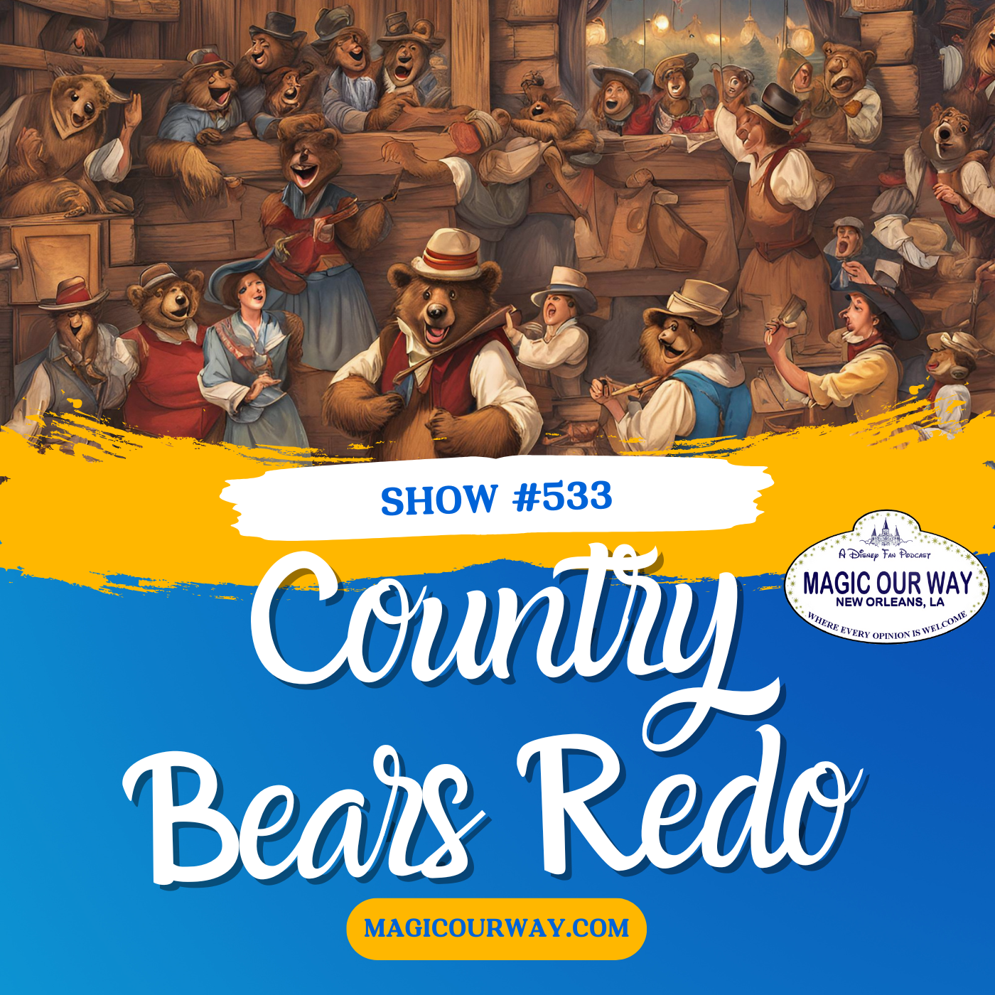 cover of episode WDW Country Bears Redo - MOW #533