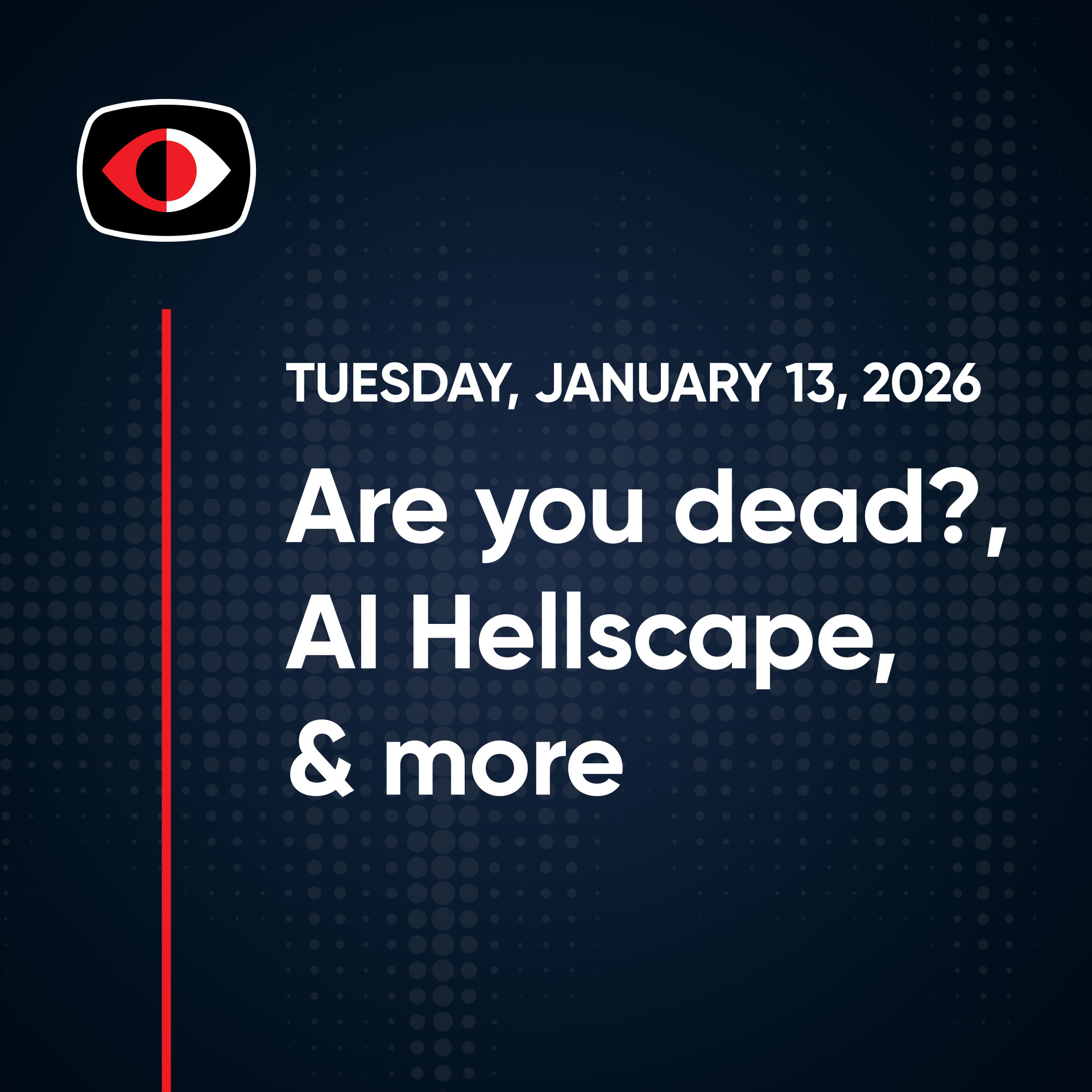 Are you dead?, AI Hellscape, Copilot, Blue Delta, Quishing, Confer, Aaran Leyland... - SWN #546