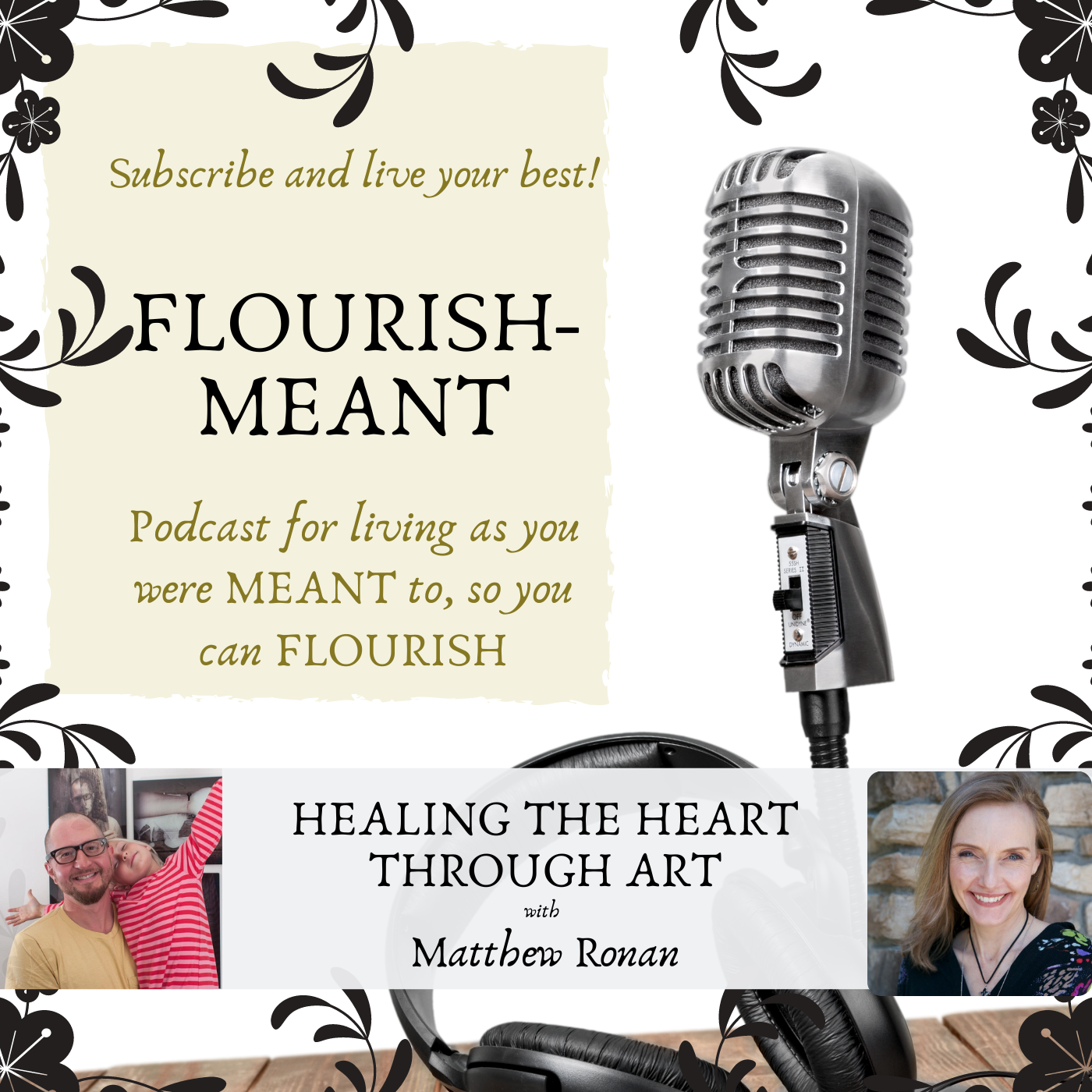 Flourish-Meant: You Were Meant to Live Abundantly