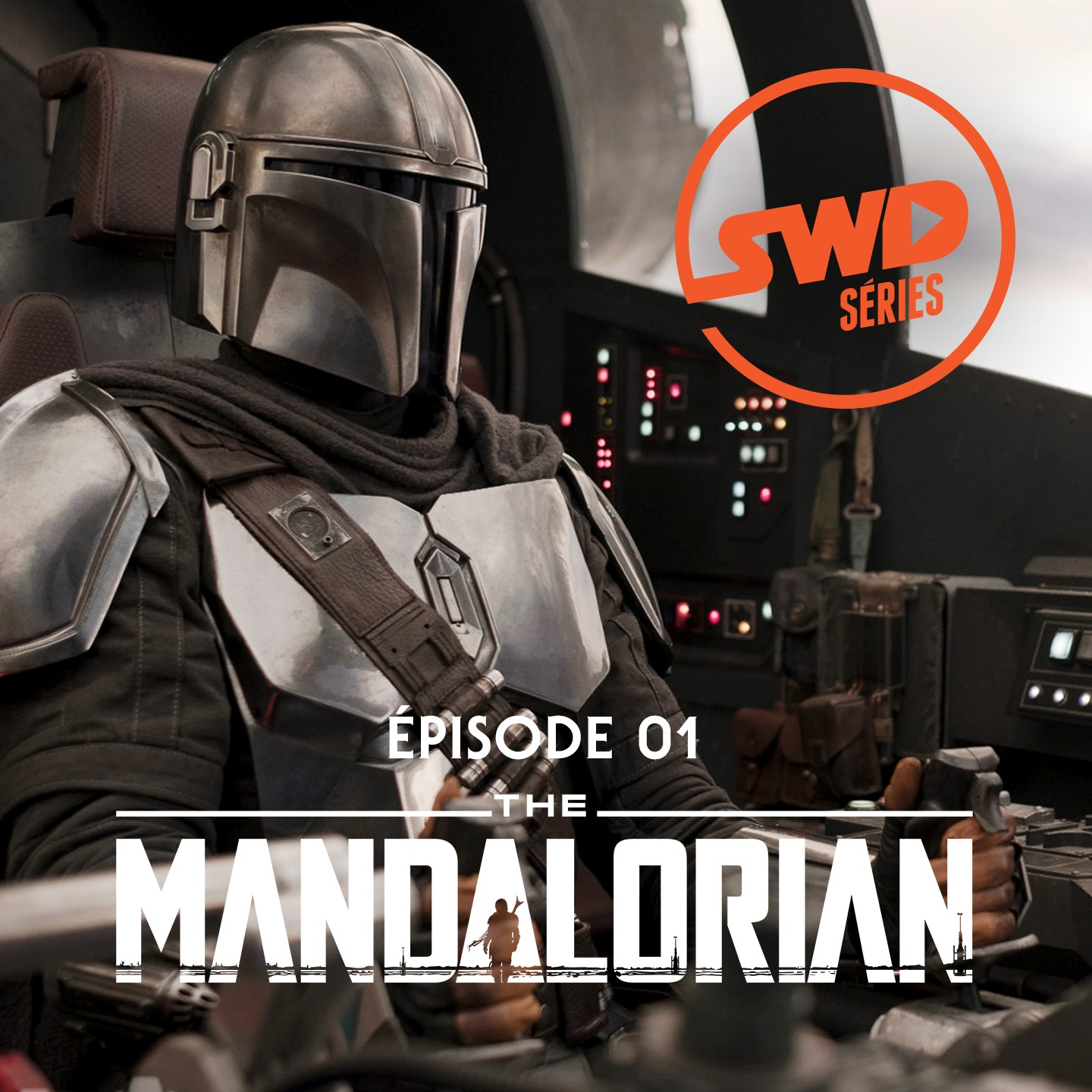 SWD Séries #4 – The Mandalorian S1 épisode 1