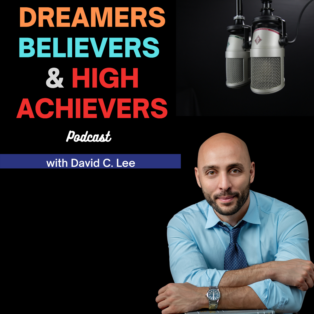 Dreamers Believers & High Achievers
