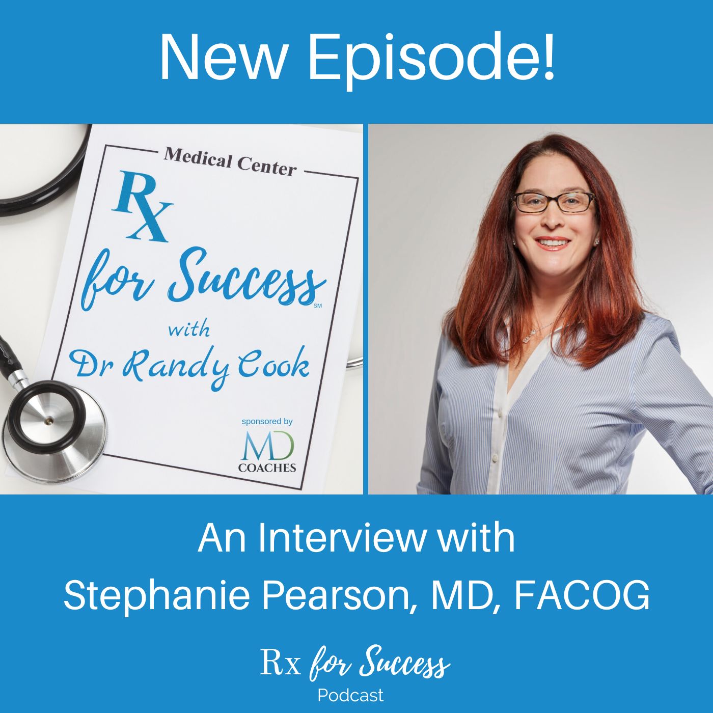 Rx for Success Podcast