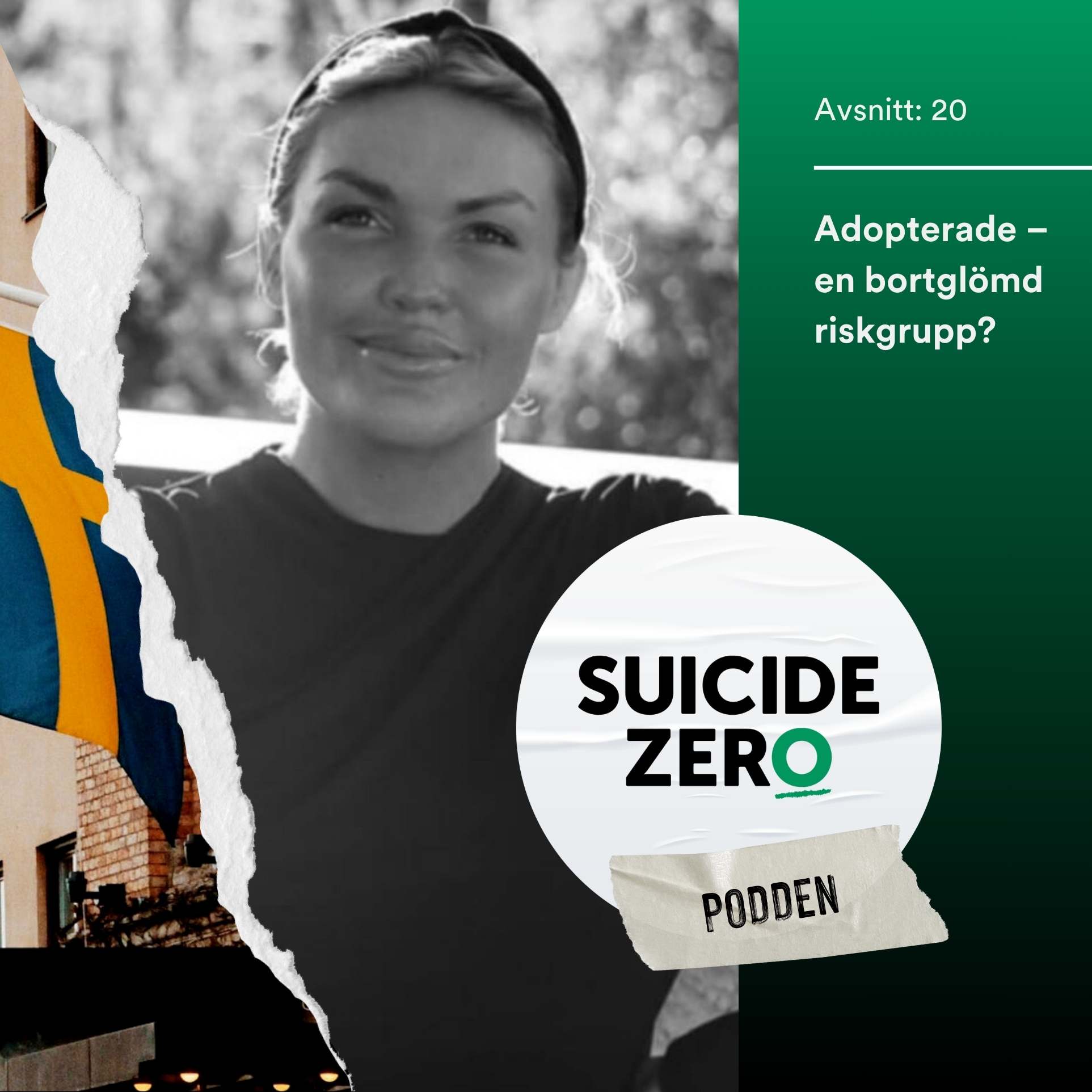 #20 - Adopterade – en bortglömd riskgrupp?