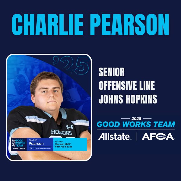 Charlie Pearson, Johns Hopkins  Balancing Football, Academics, and Service