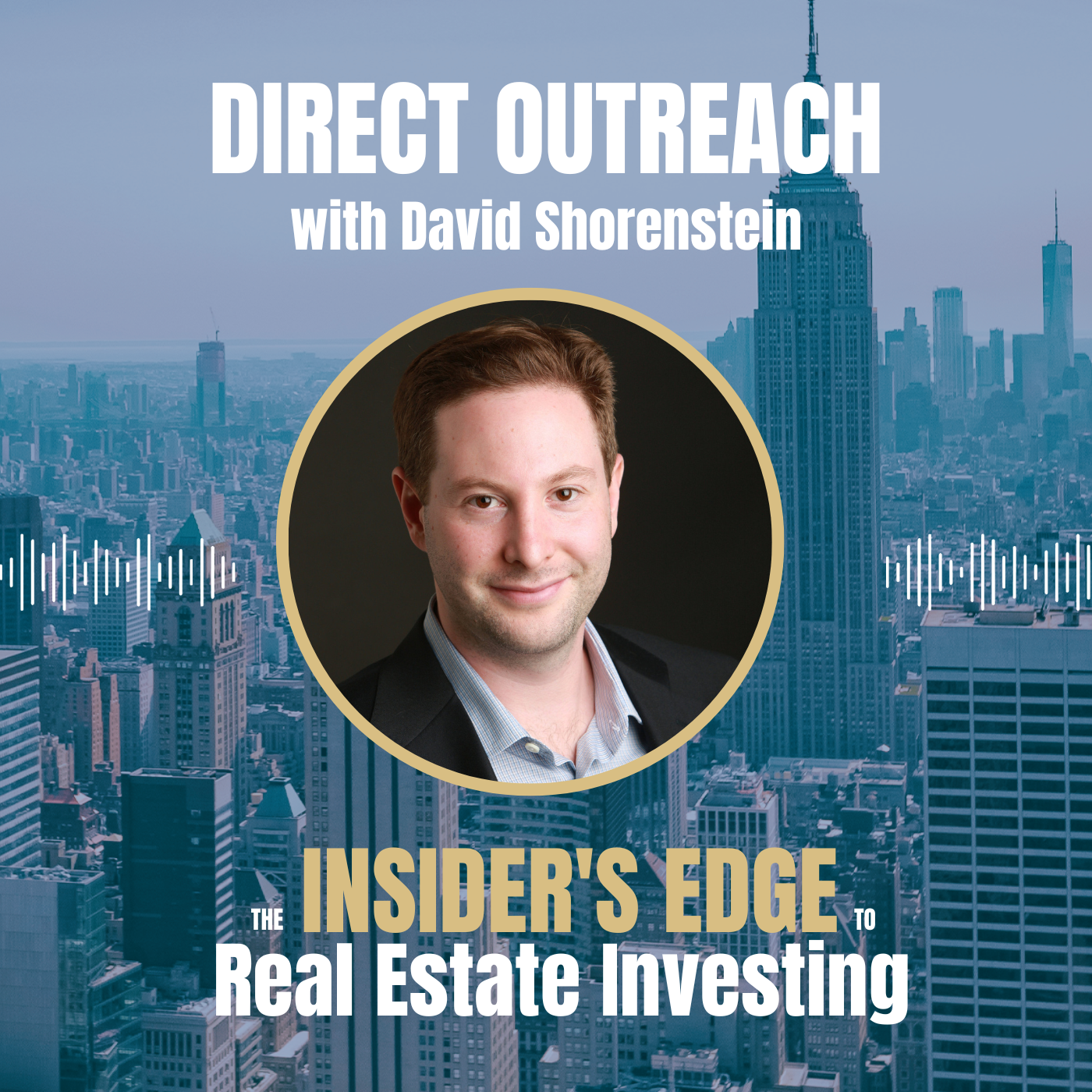 The Insider\'s Edge To Real Estate Investing