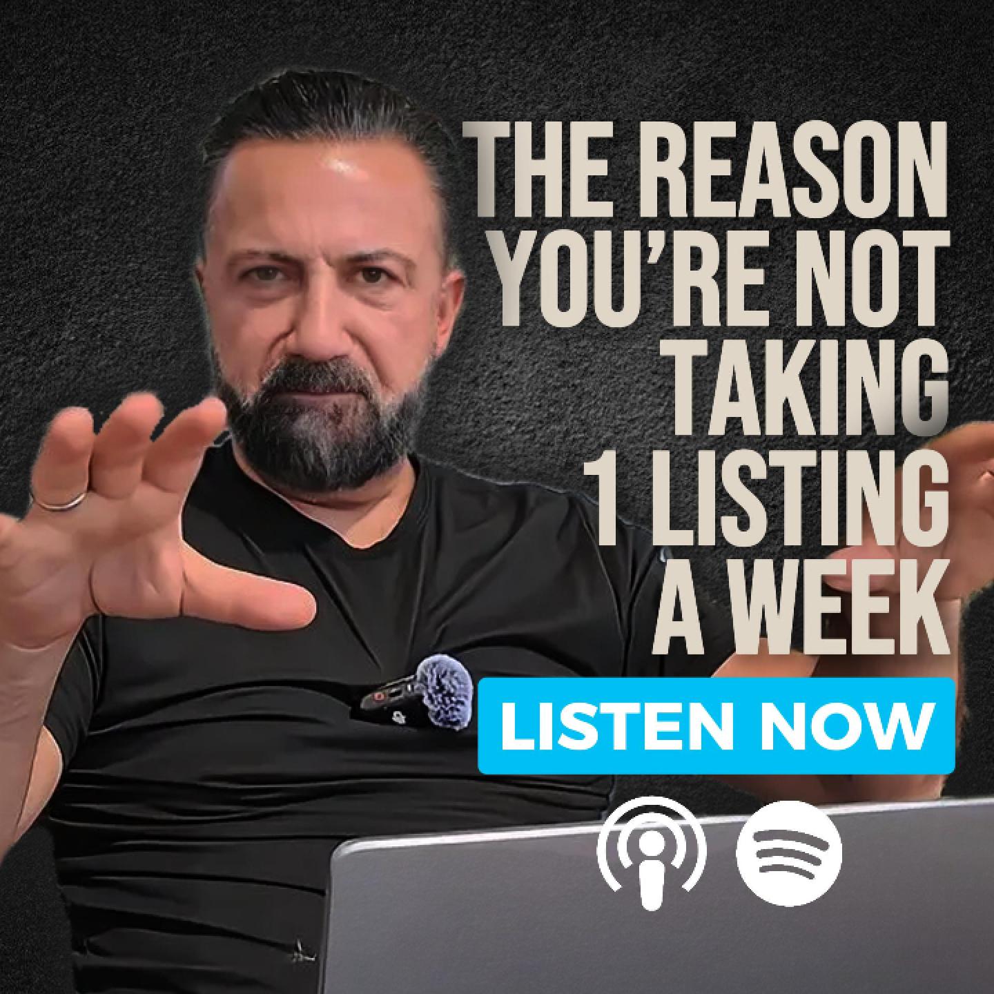 The Real Reason You’re Not Taking 1 Listing a Week (And How to Fix It Fast)