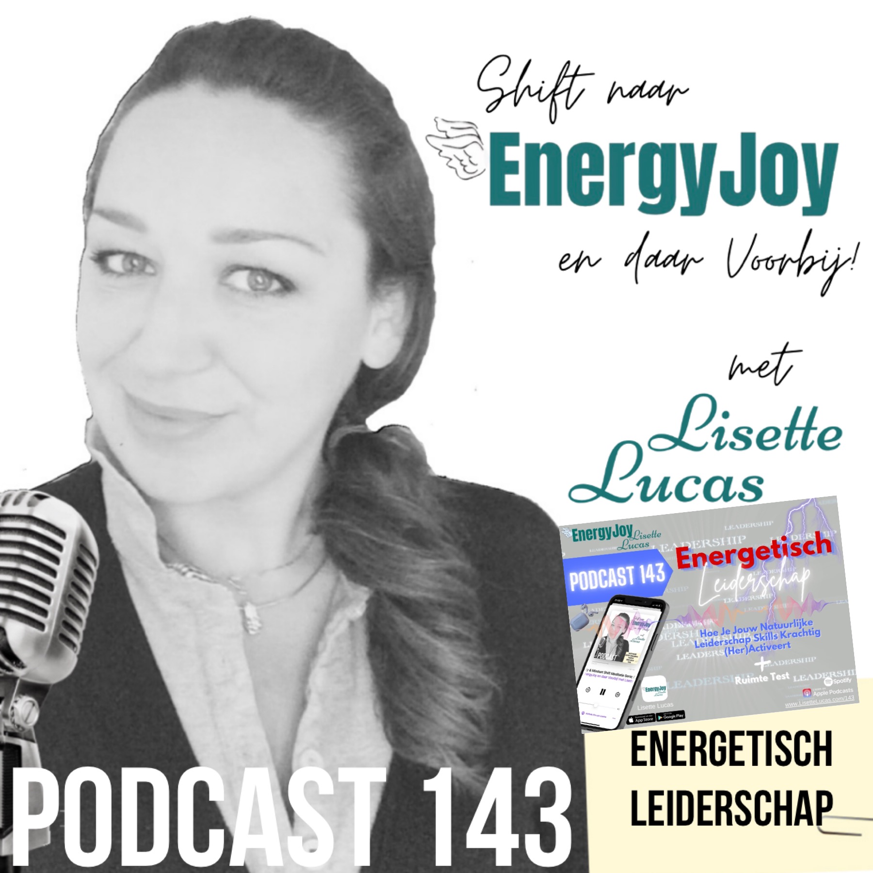 Lisette Lucas Podcast | Shift naar EnergyJoy & High Frequency Mastery